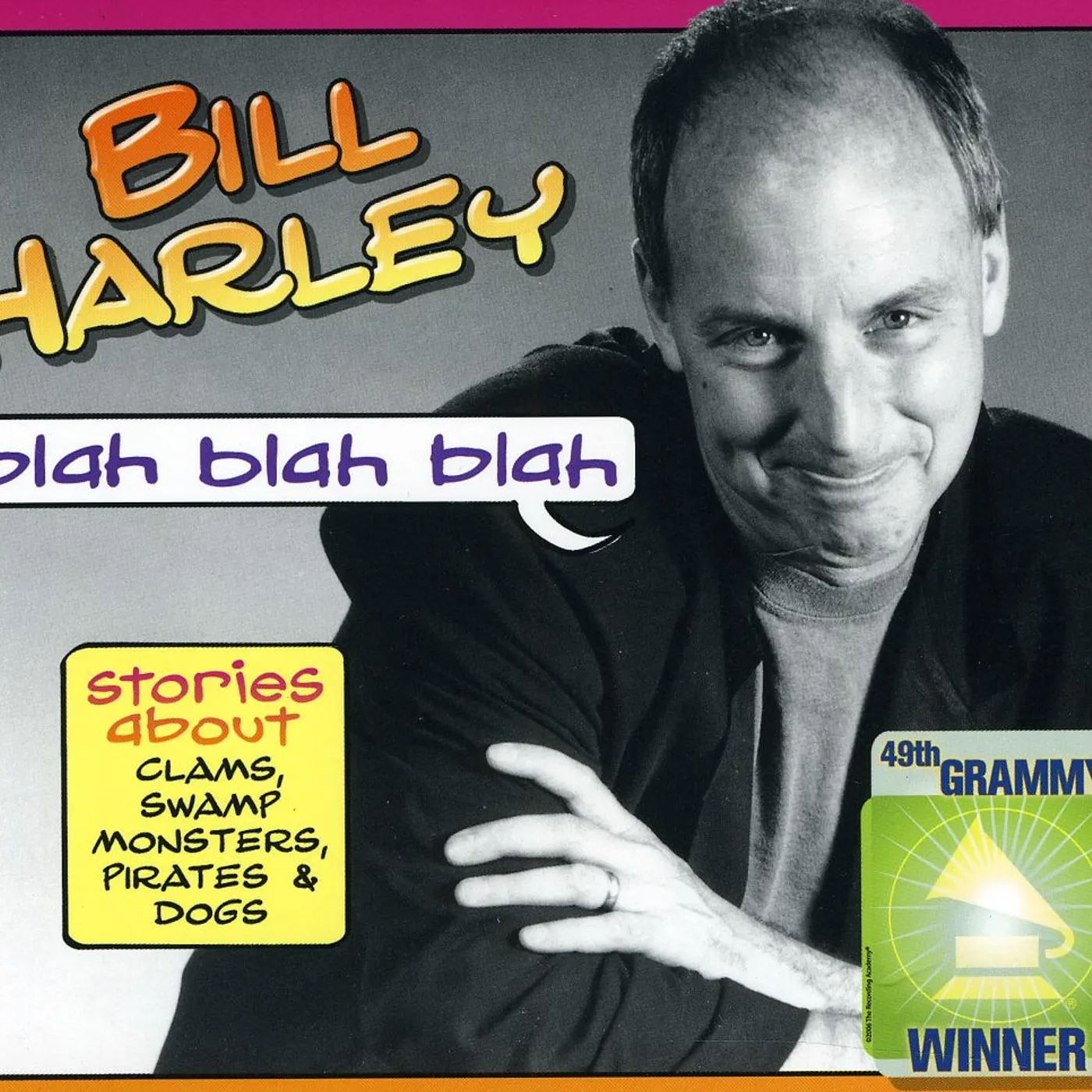 Bill Harley BLAH BLAH BLAH CD