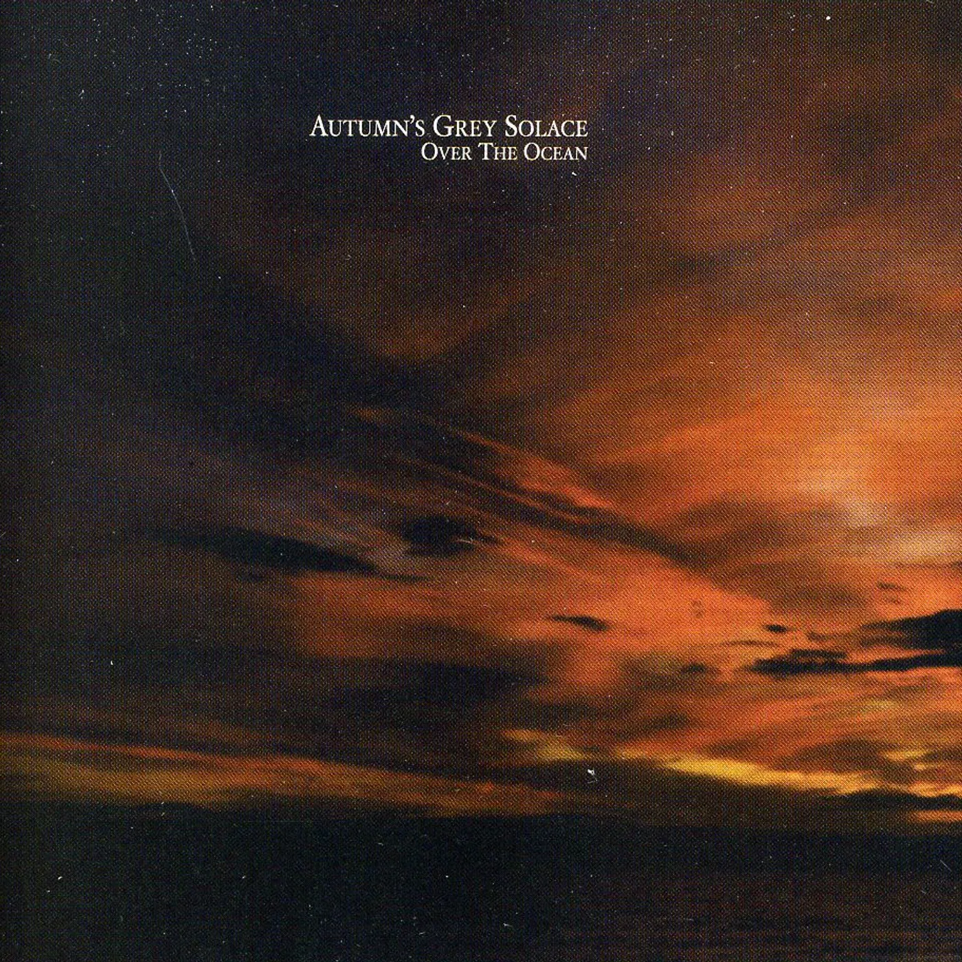 Autumn's Grey Solace OVER THE OCEAN CD