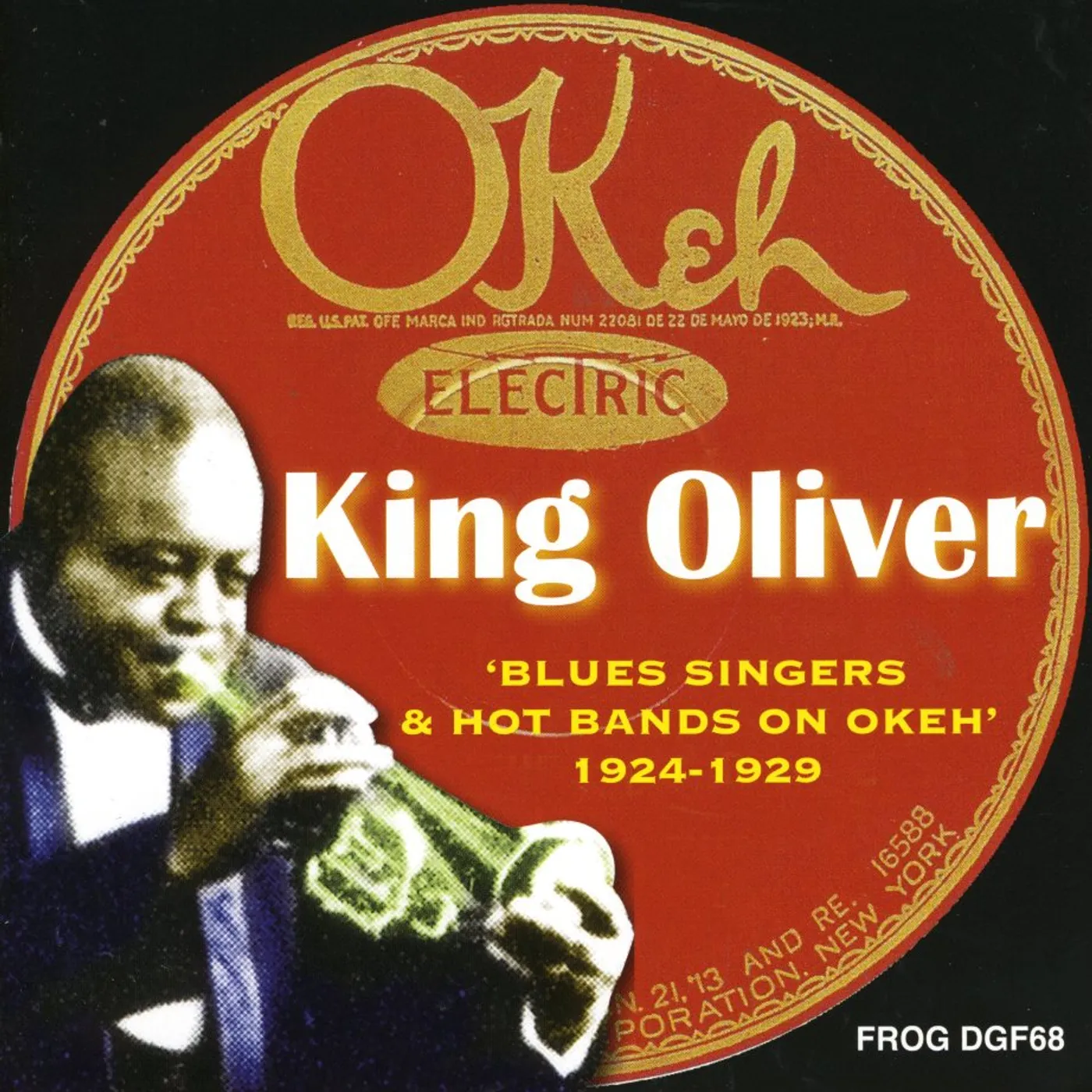 King Oliver BLUES SINGERS & HOT BANDS ON OKEH CD