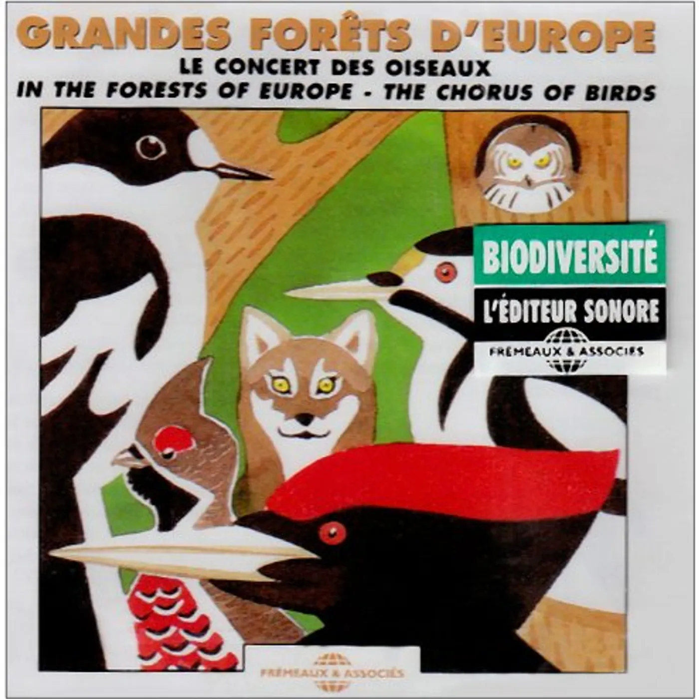 Sounds Of Nature IN THE FORESTS OF EUROPE: CHORUS OF BIRDS CD