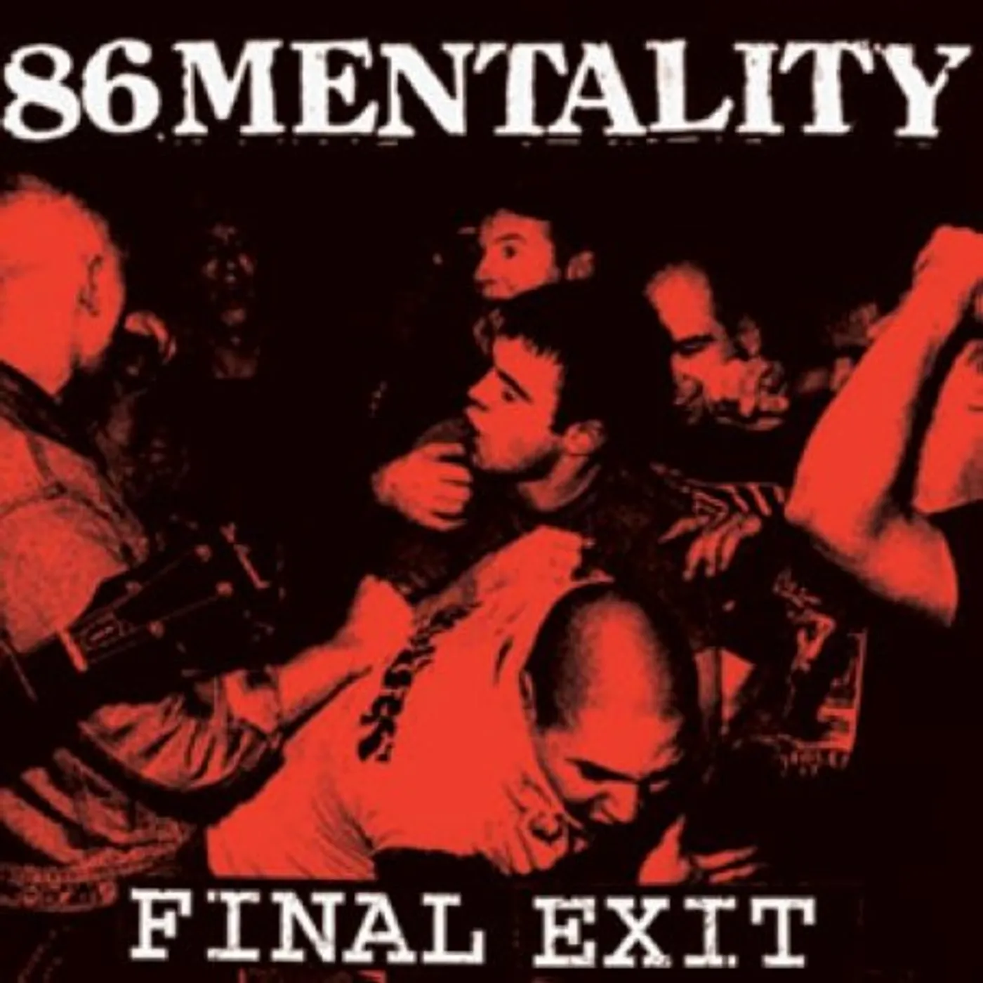 86 Mentality FINAL EXIT CD