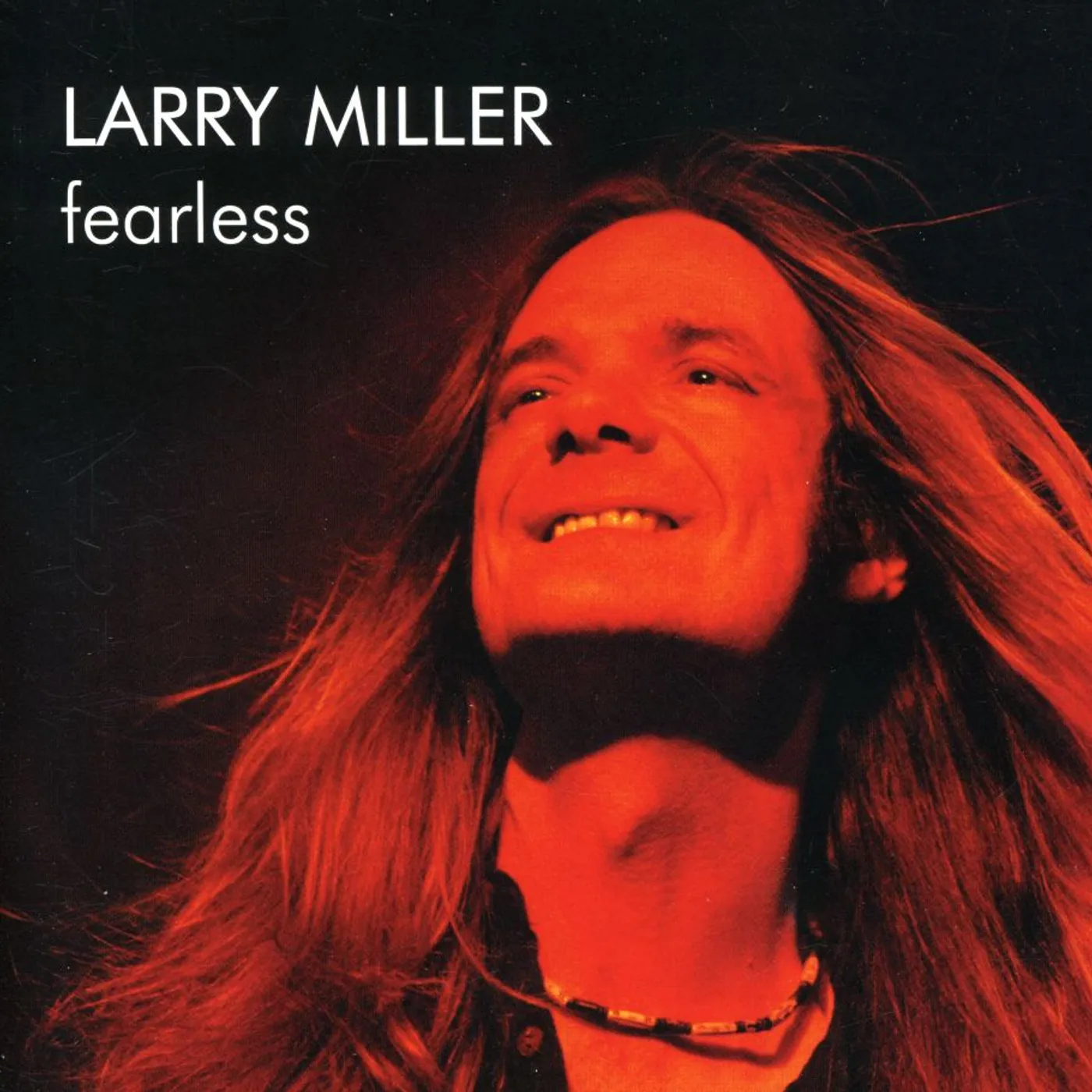 Larry Miller FEARLESS CD