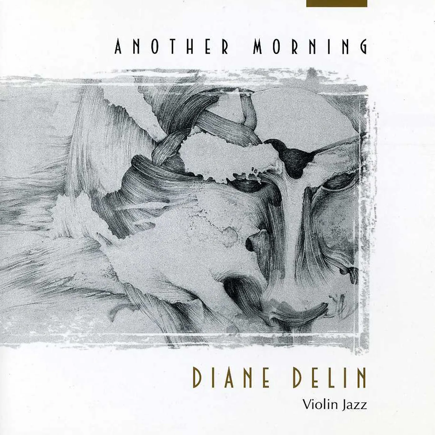 Diane Delin ANOTHER MORNING CD