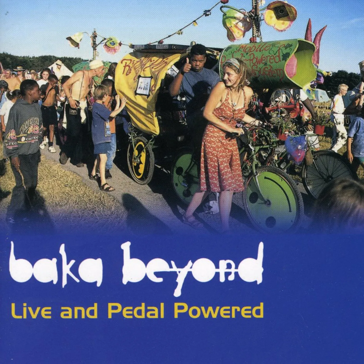 Baka Beyond LIVE & PEDAL POWERED CD