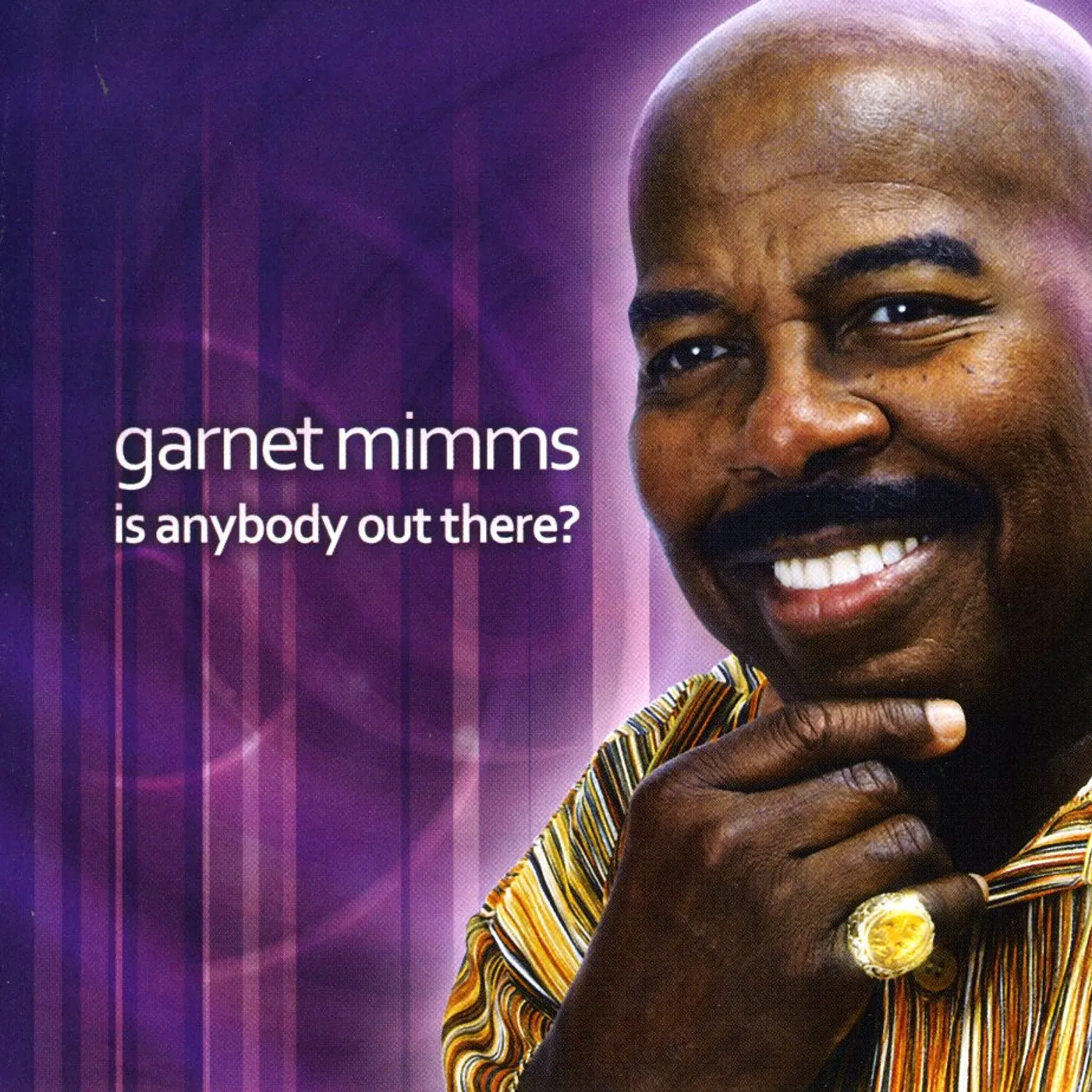 Garnet Mimms IS ANYBODY OUT THERE CD