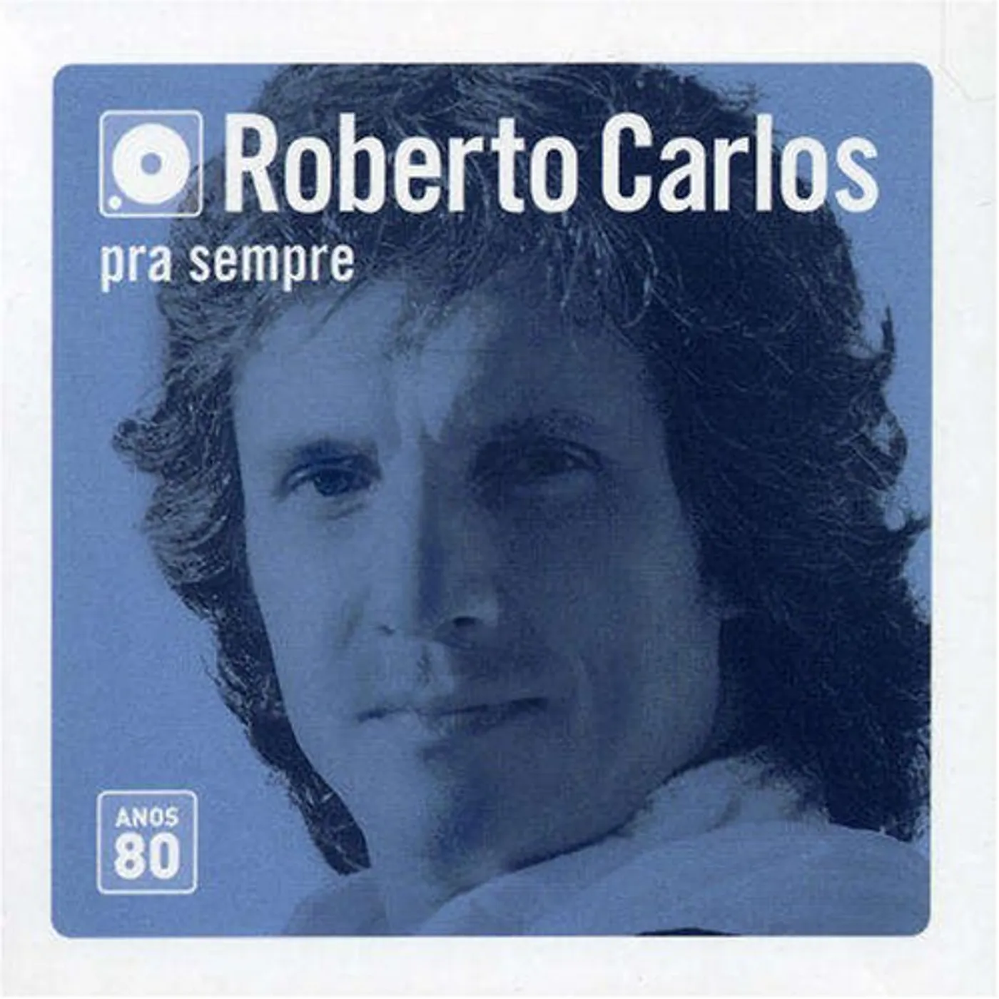 Roberto Carlos PRA SEMPRE ANOS 80 CD