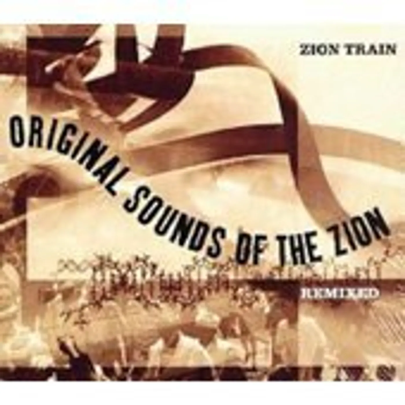 Zion Train ORIGINAL SOUNDS OF THE ZION CD