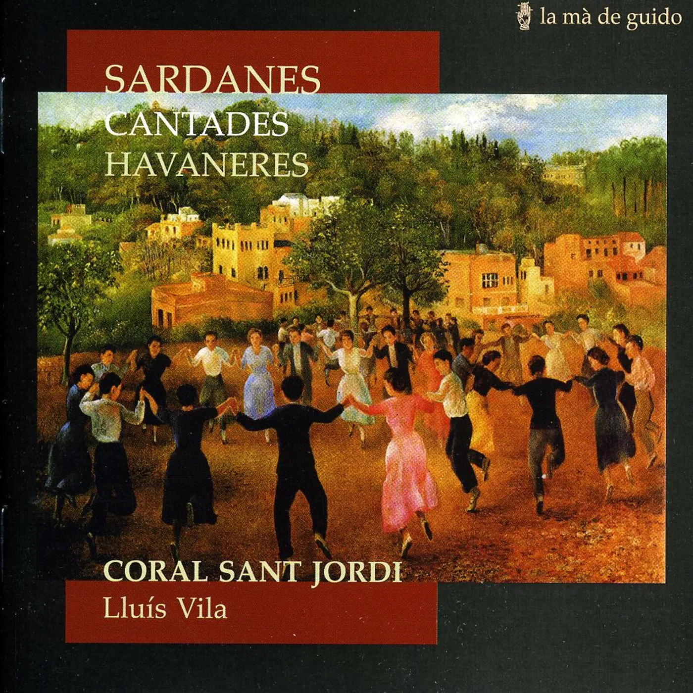 Coral Sant Jordi SARDANES CANTADES / HAVANERES CD