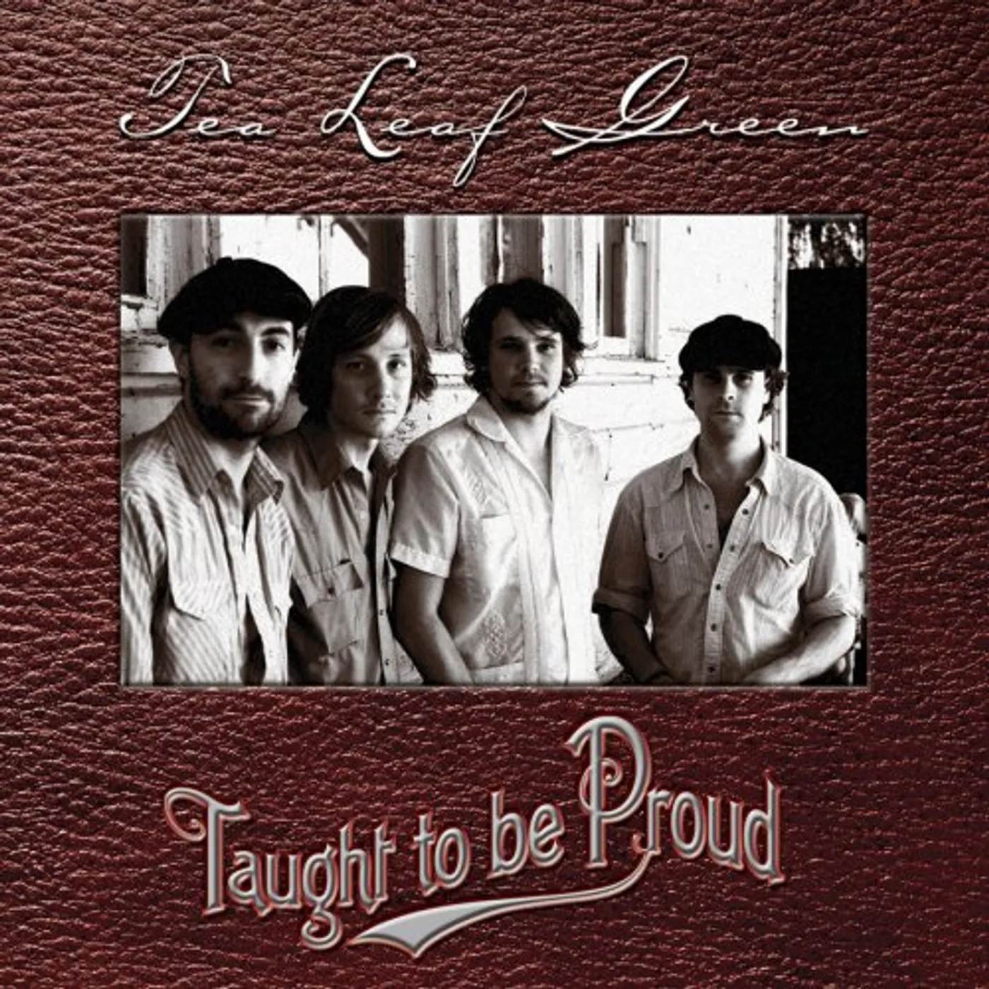 Tea Leaf Green TAUGHT TO BE PROUD CD