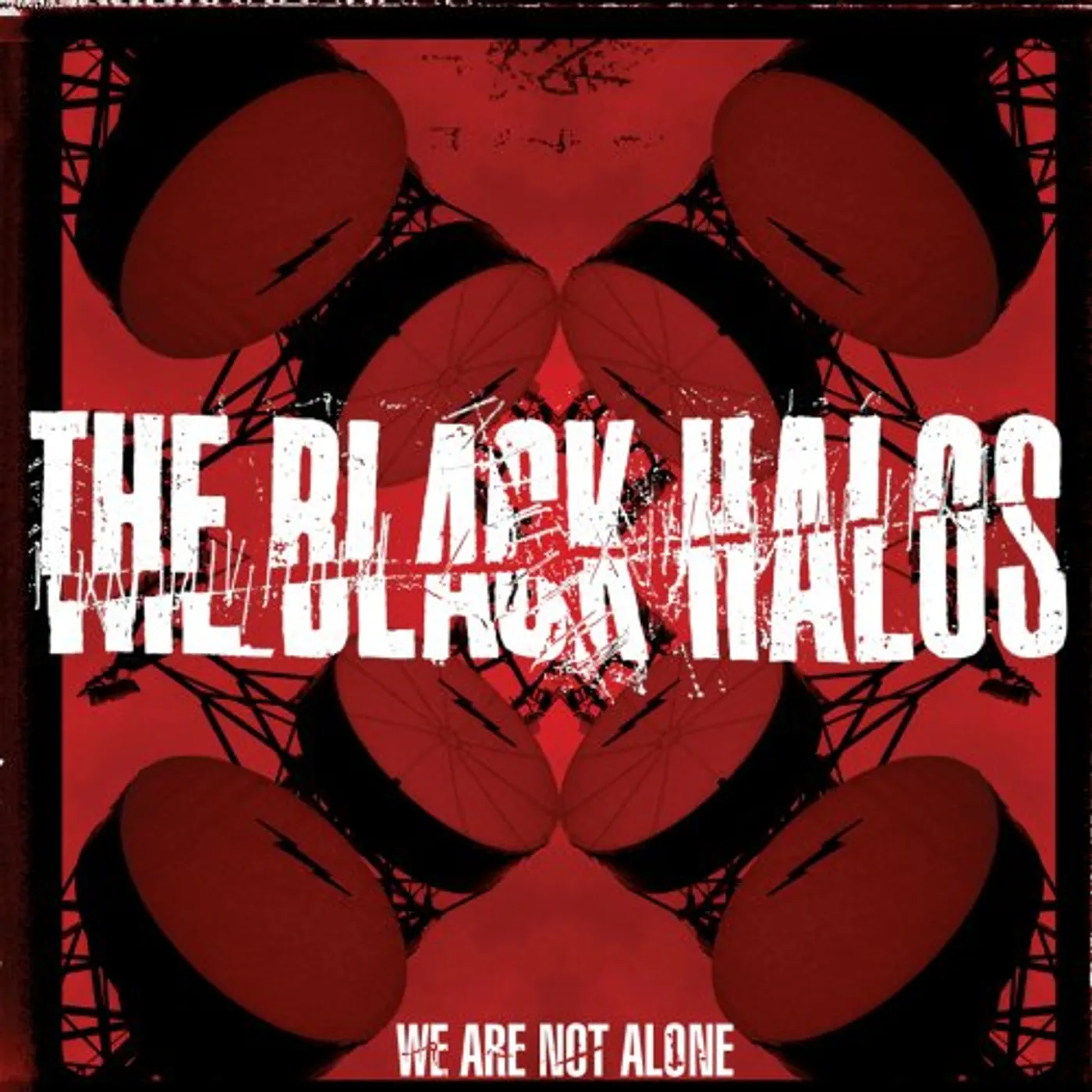 The Black Halos WE ARE NOT ALONE CD