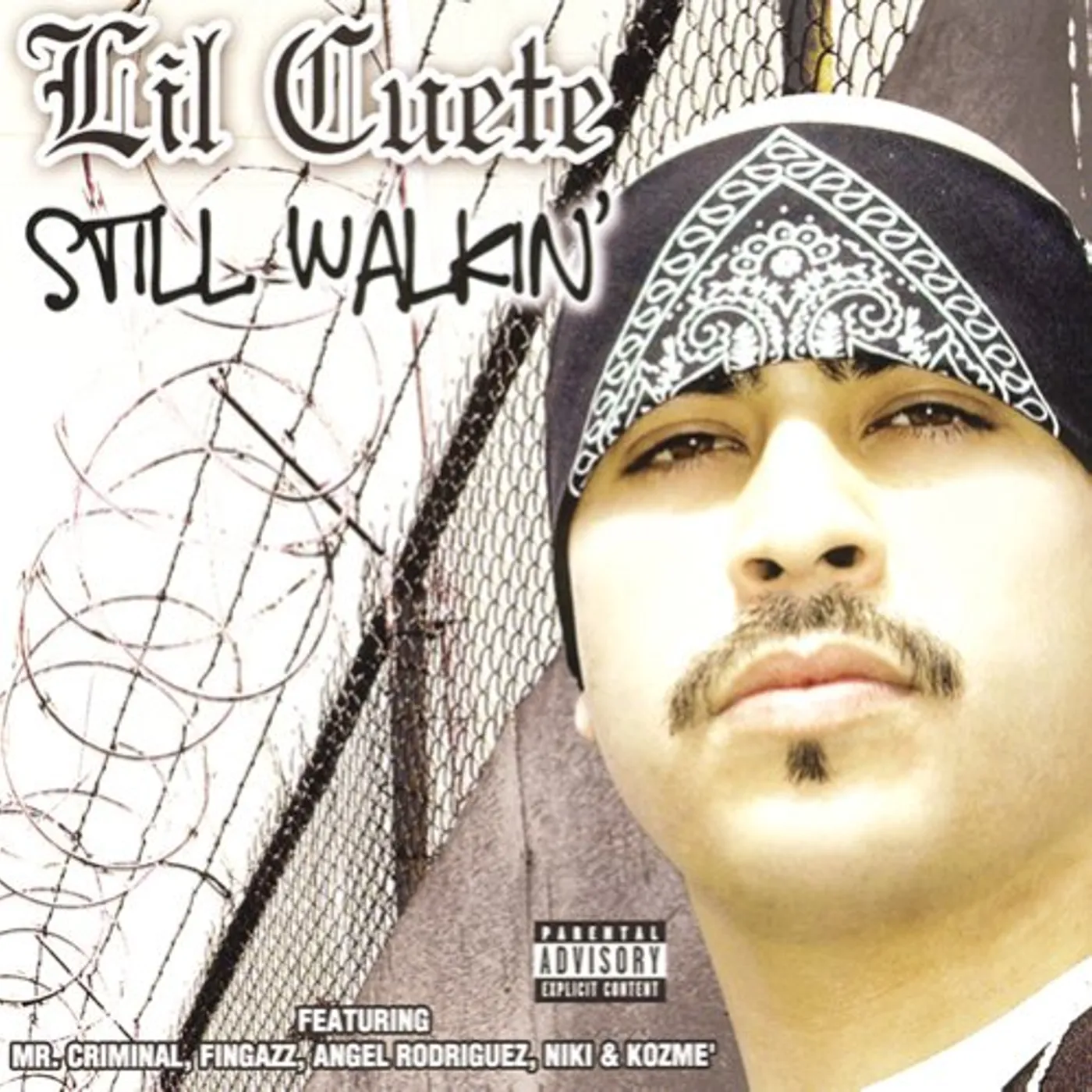 Lil Cuete STILL WALKIN CD
