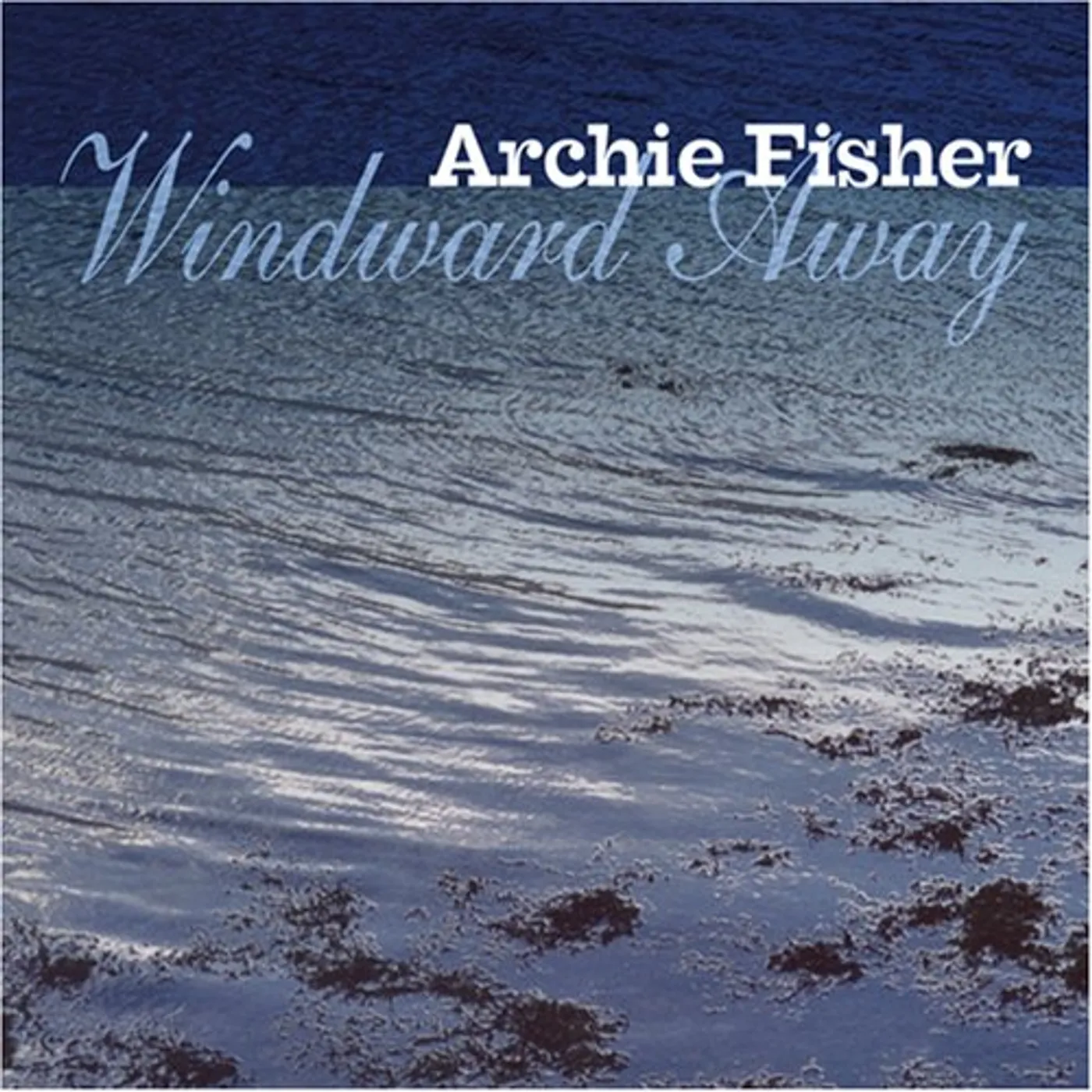 Archie Fisher WINDWARD AWAY CD