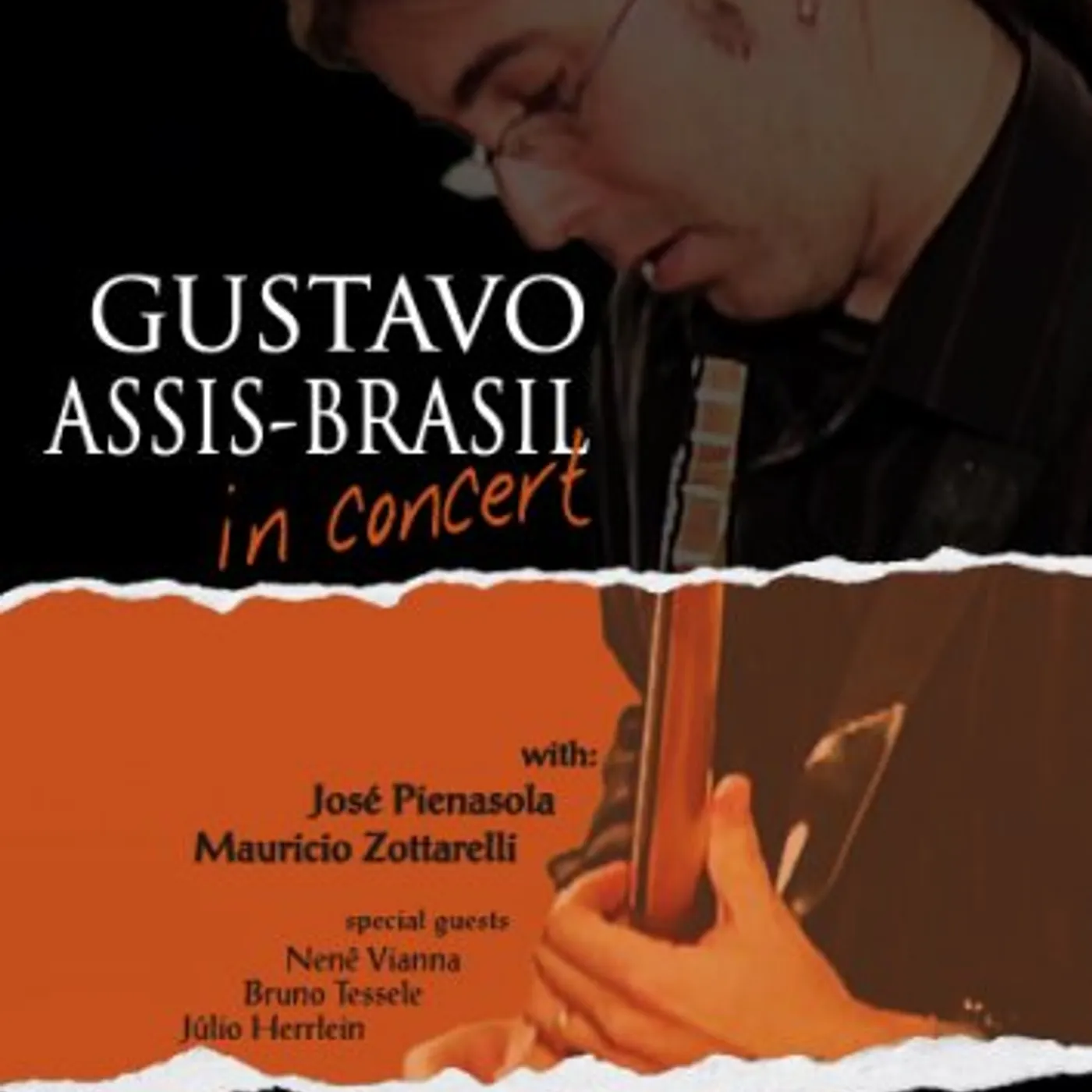 Gustavo Assis-Brasil IN CONCERT DVD