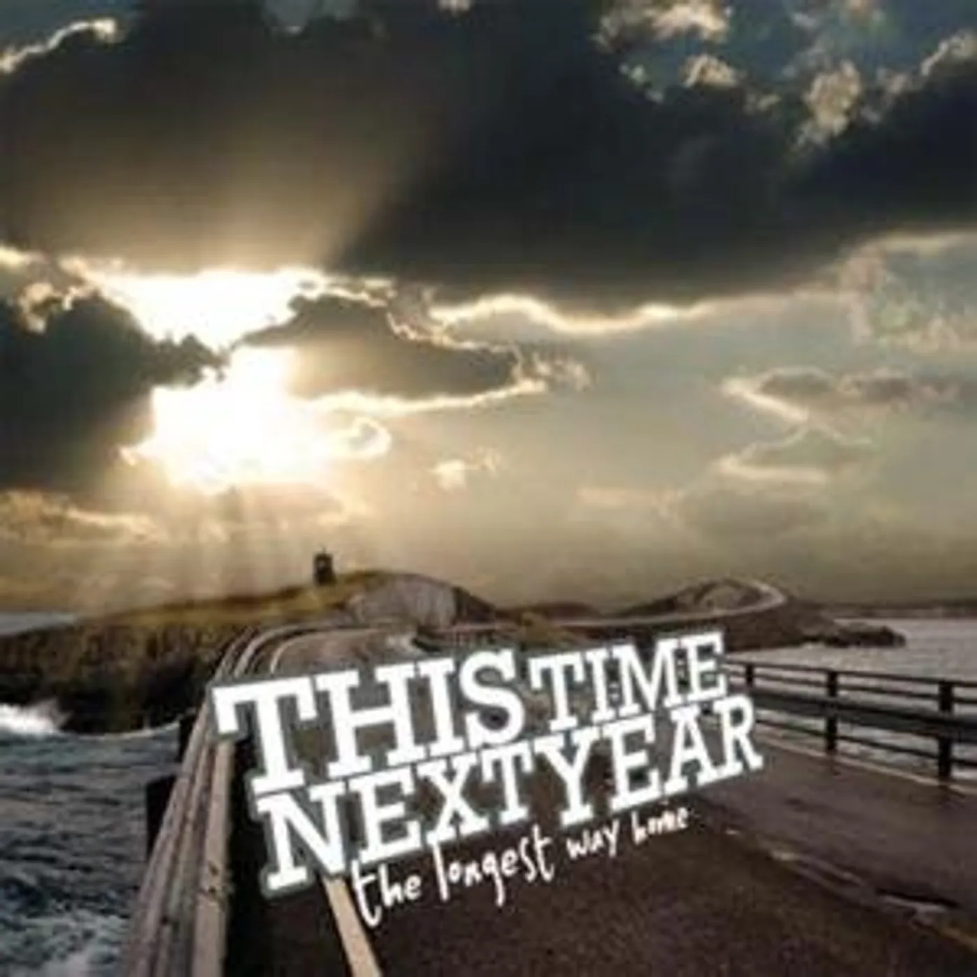 This Time Next Year LONGEST WAY HOME CD
