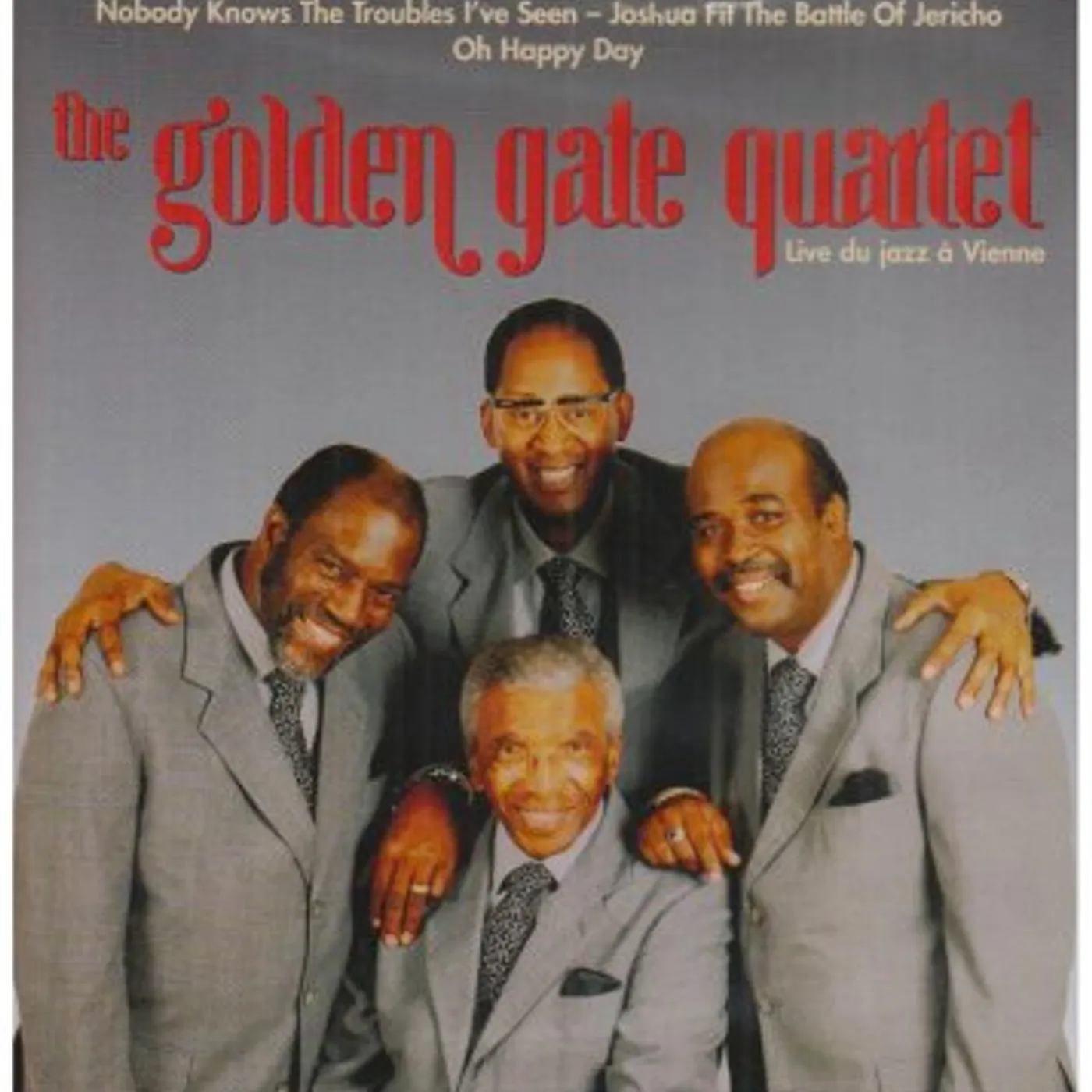 The Golden Gate Quartet LIVE A VIENNE: LAST EUROPEAN TOUR DVD