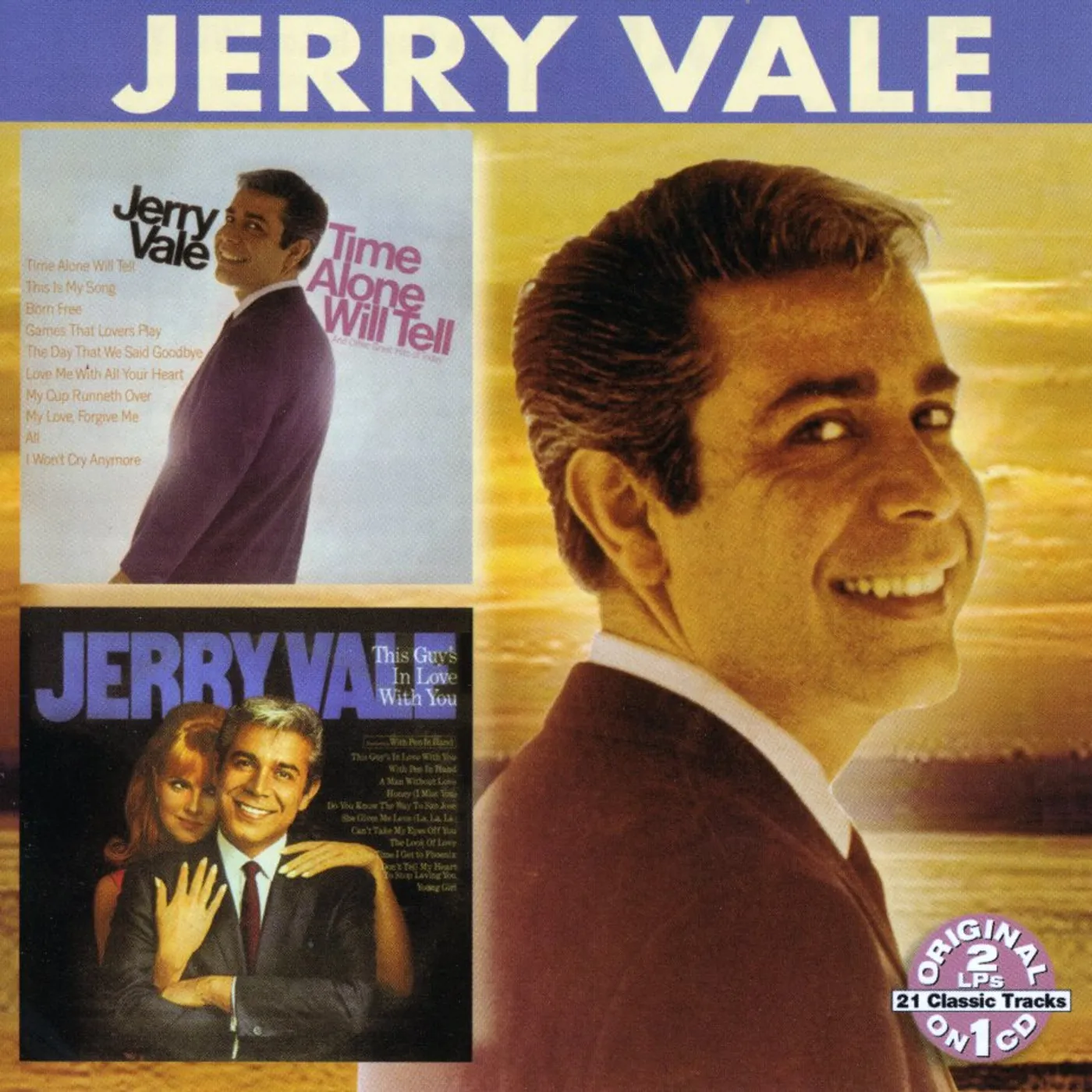 Jerry Vale TIME ALONE WILL TELL / THIS GUY'S IN LOVE WITH YO CD