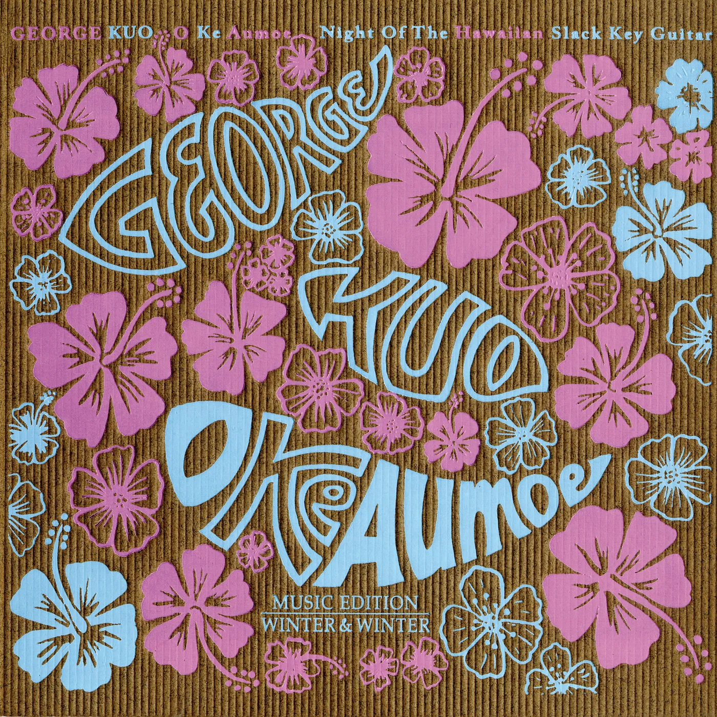 George Kuo O KE AUMOE: NIGHT OF THE HAWAIIAN SLACK KEY GUITAR CD