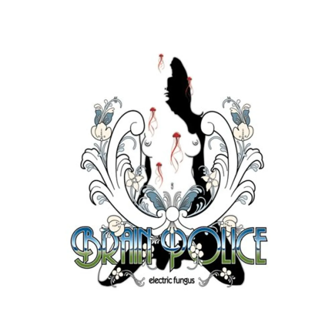 Brain Police ELECTRIC FUNGUS CD