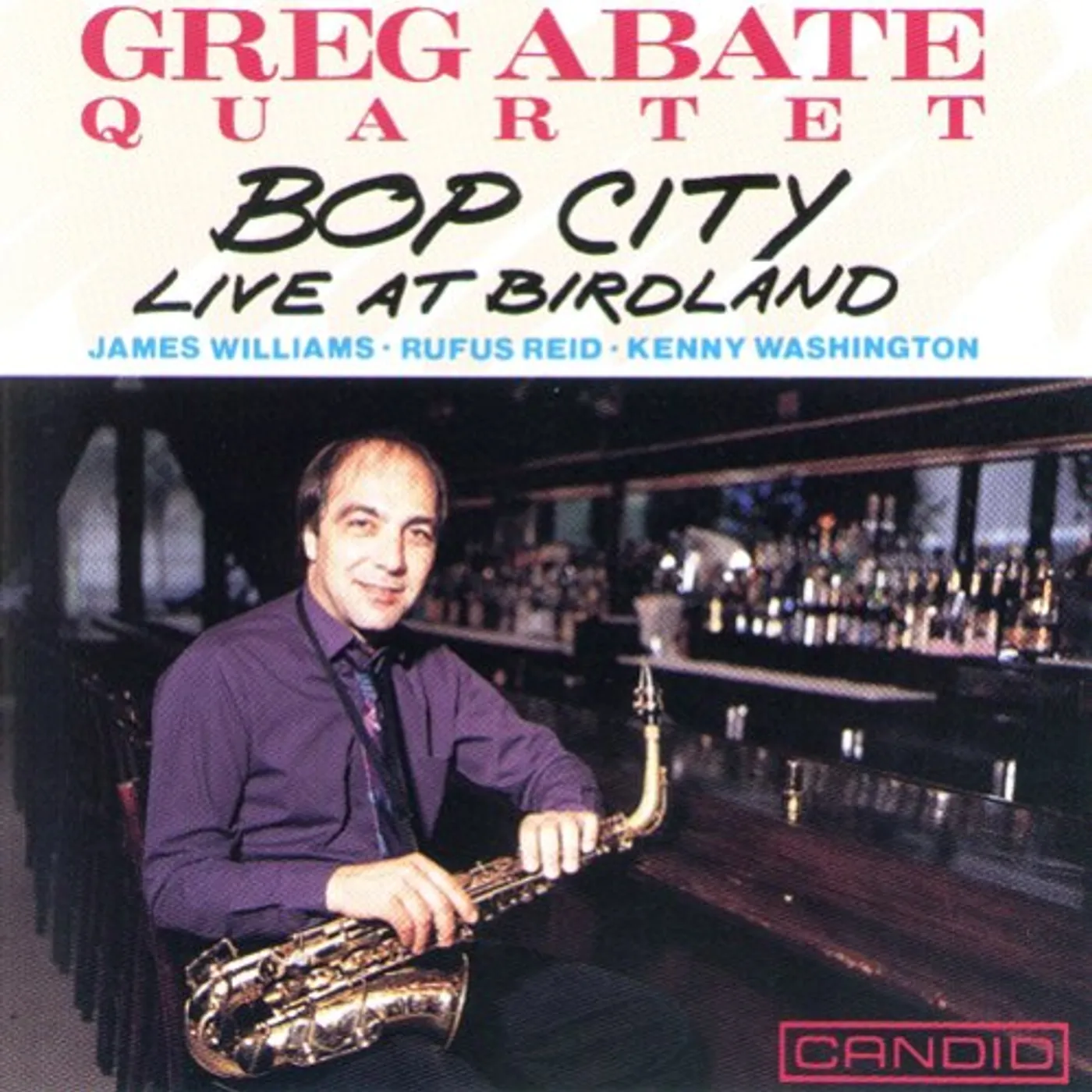 Greg Abate BOP CITY LIVE AT BIRDLAND CD