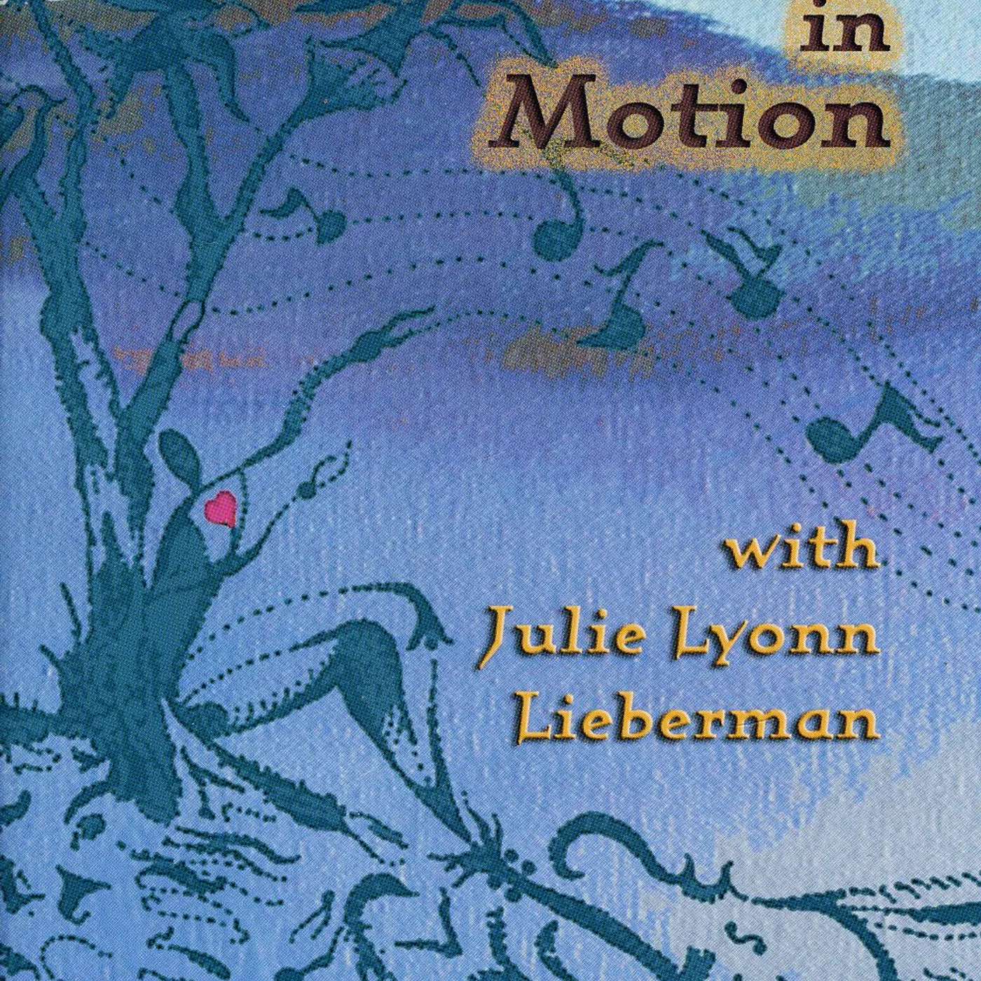 Julie Lyonn Lieberman VIOLIN IN MOTION DVD