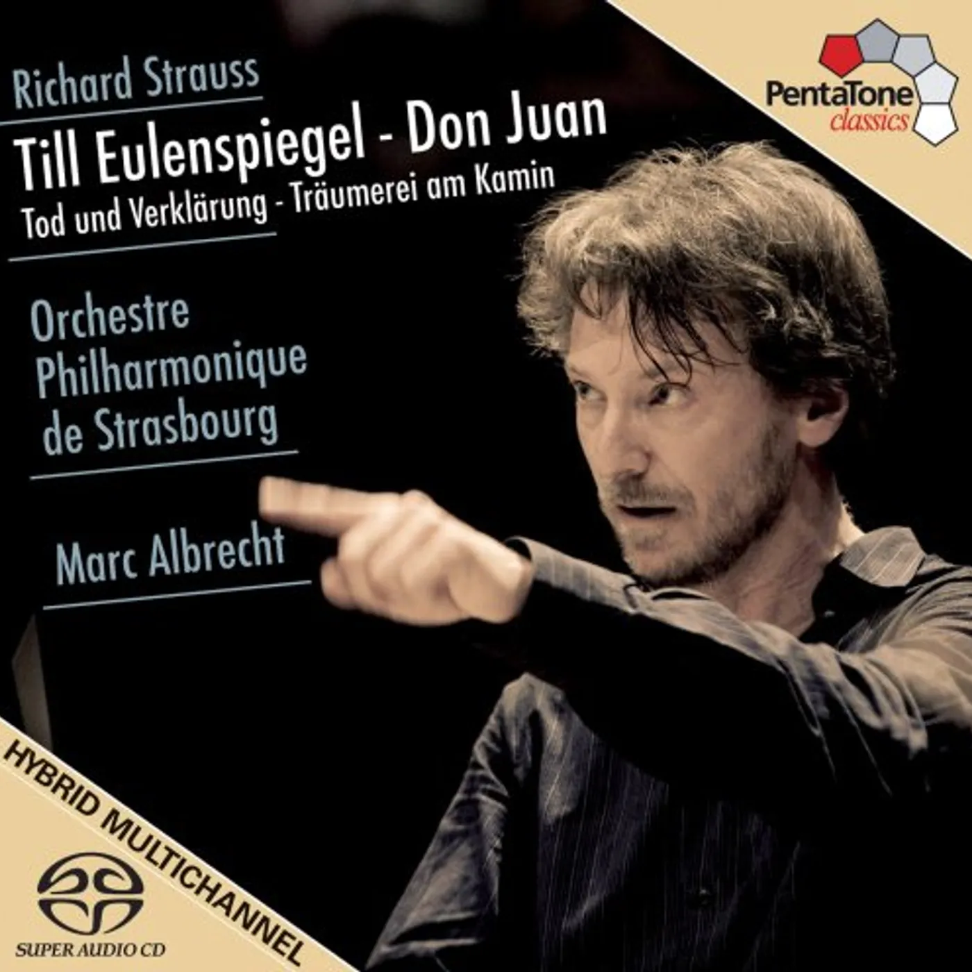 R. STRAUSS / ORCH PHIL DE STRASBOURG / ALBRECHT TILL EULENSPIEGEL-DON JUAN / TOD UND VERKLARUNG Super Audio CD