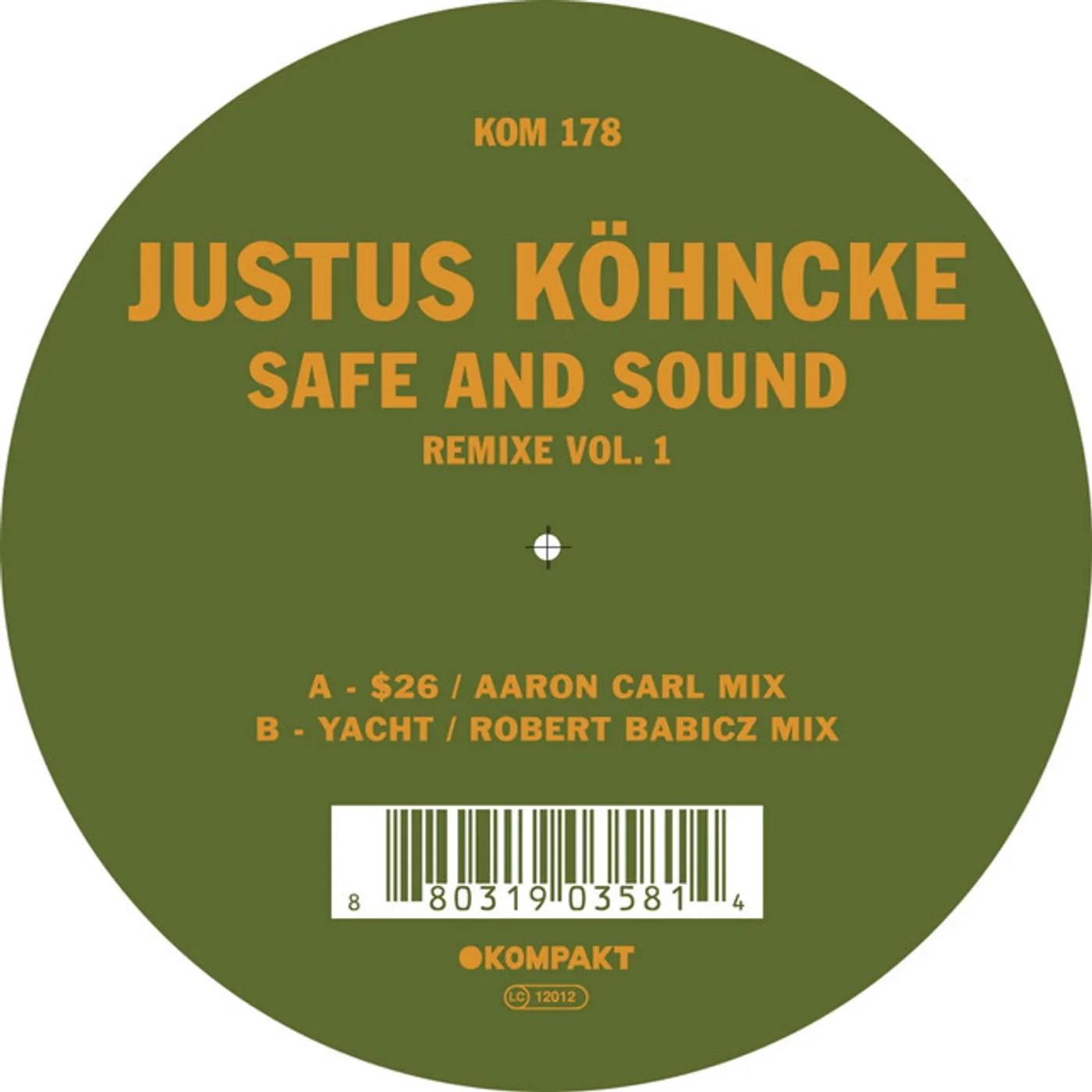 Justus Köhncke SAFE & SOUND REMIXE 1 Vinyl Record
