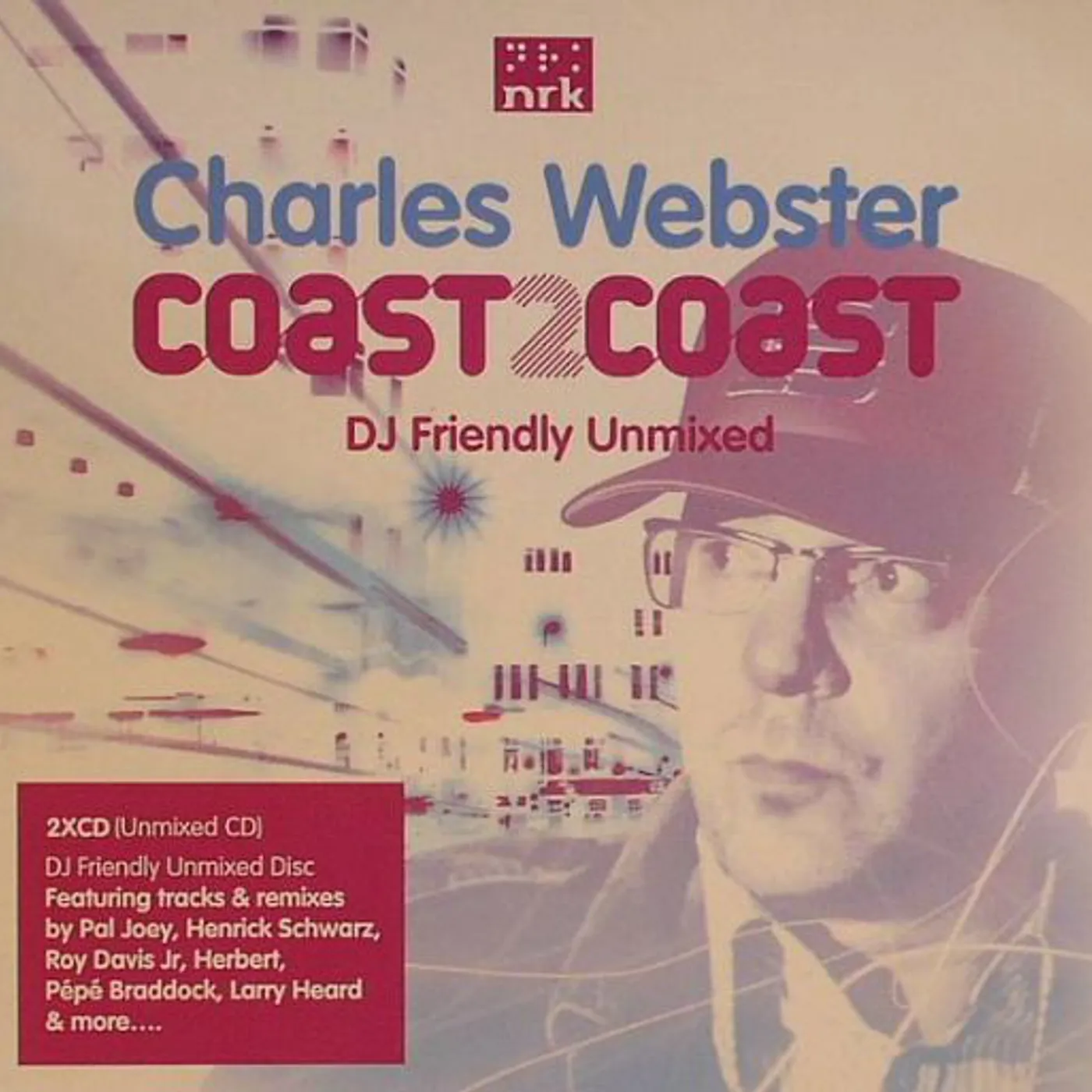 Charles Webster COAST2COAST - UNMIXED CD