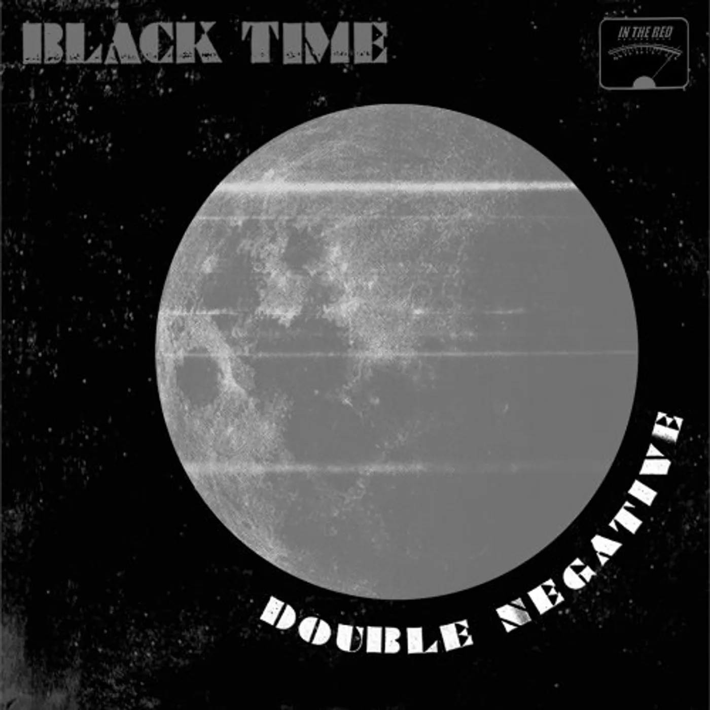 Black Time DOUBLE NEGATIVE Vinyl Record