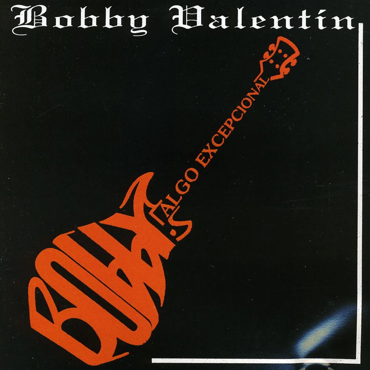 Bobby Valentin ALGO EXCEPCIONAL CD