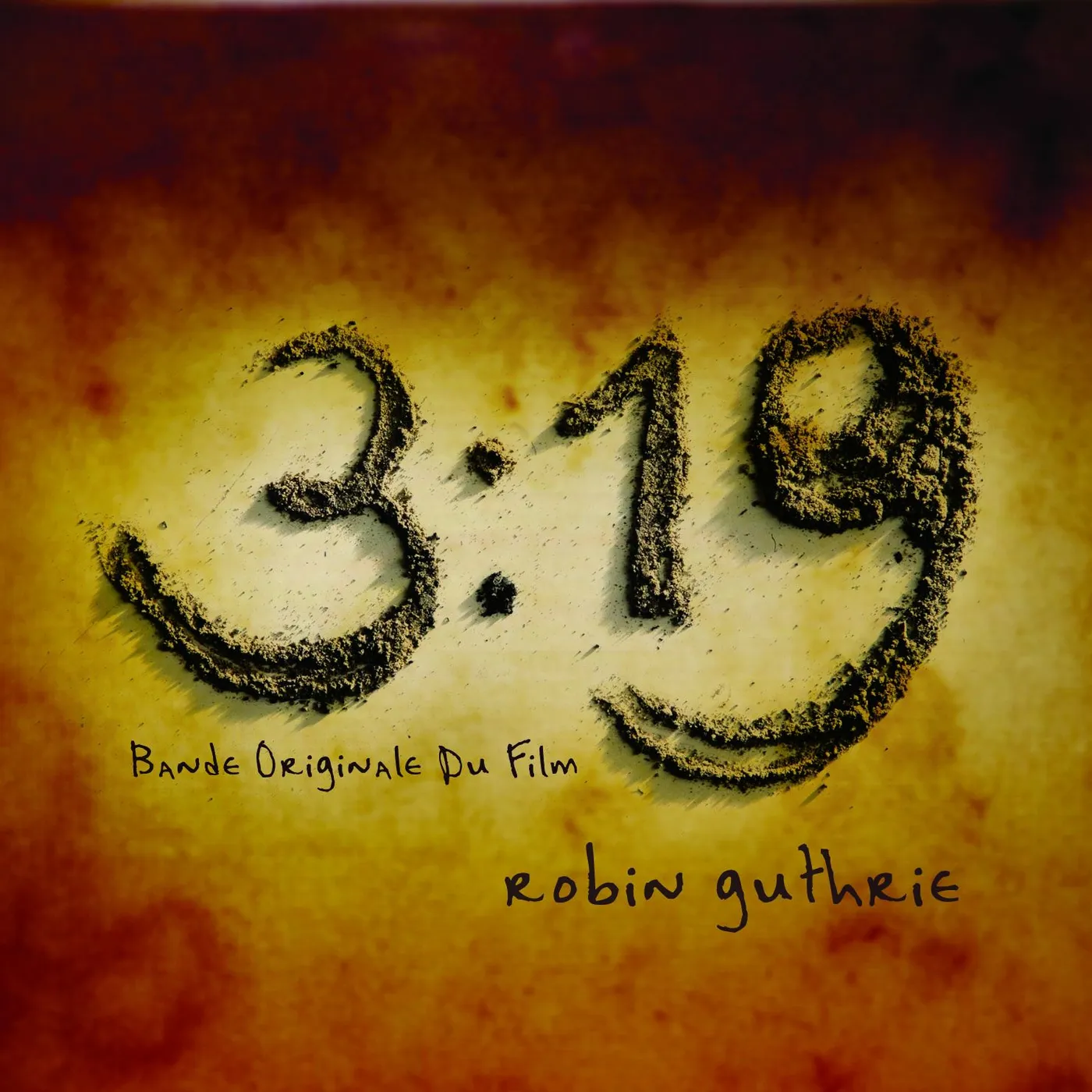 Robin Guthrie 3:19 BANDE ORIGINALE DU FILM CD