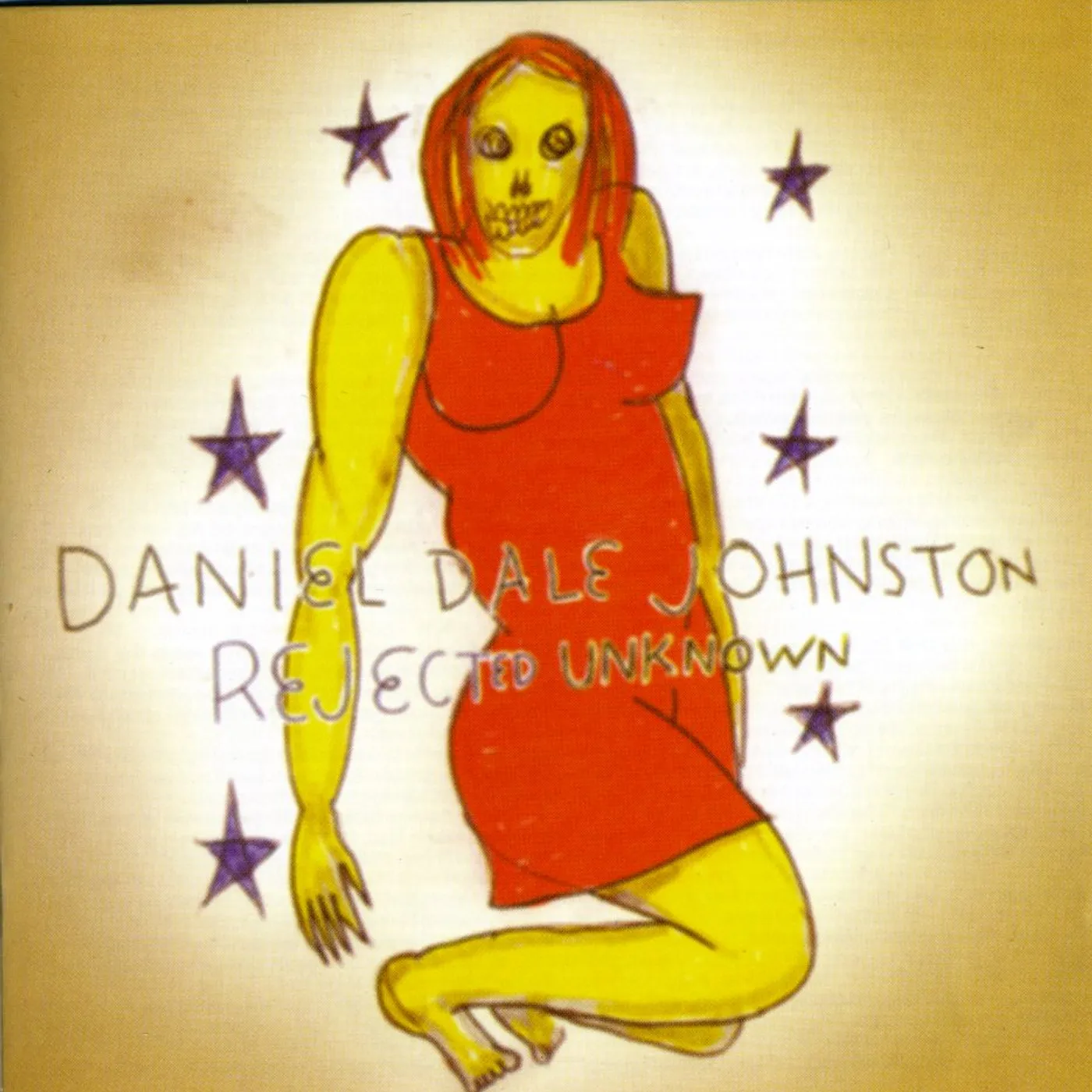 Daniel Johnston REJECTED UNKNOWN CD