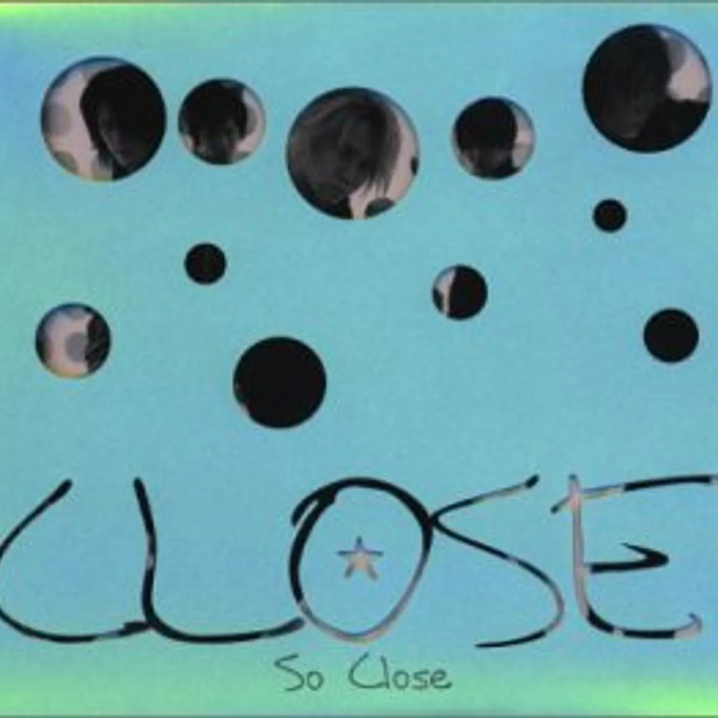 SO CLOSE CD