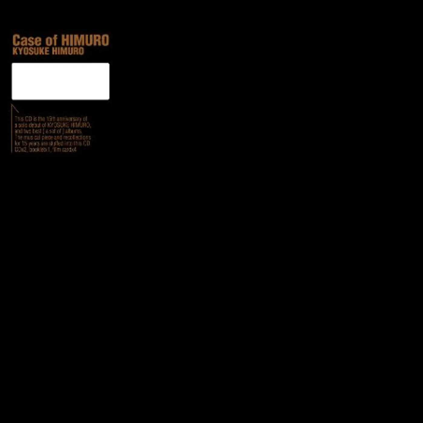 Kyosuke Himuro CASE OF HIMURO CD