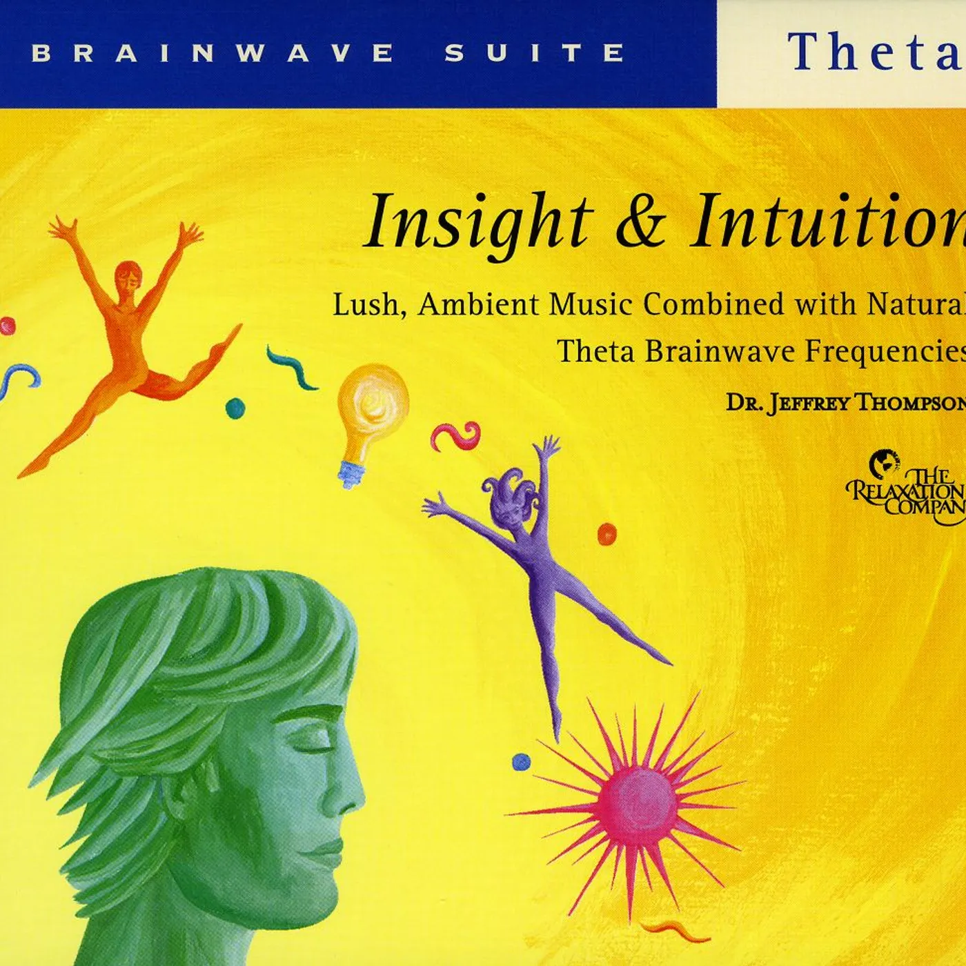 Jeffrey Thompson BRAINWAVE SUITE: INSIGHT & INTUITION CD