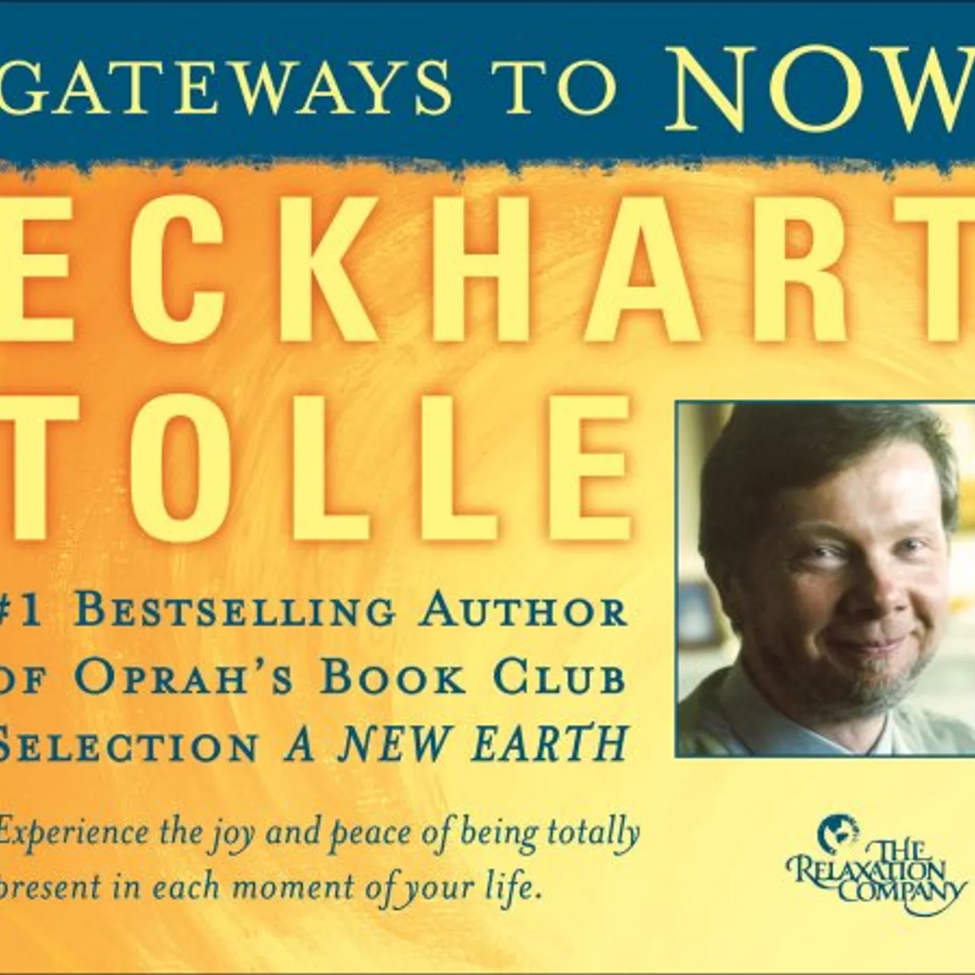Eckhart Tolle GATEWAYS TO NOW CD