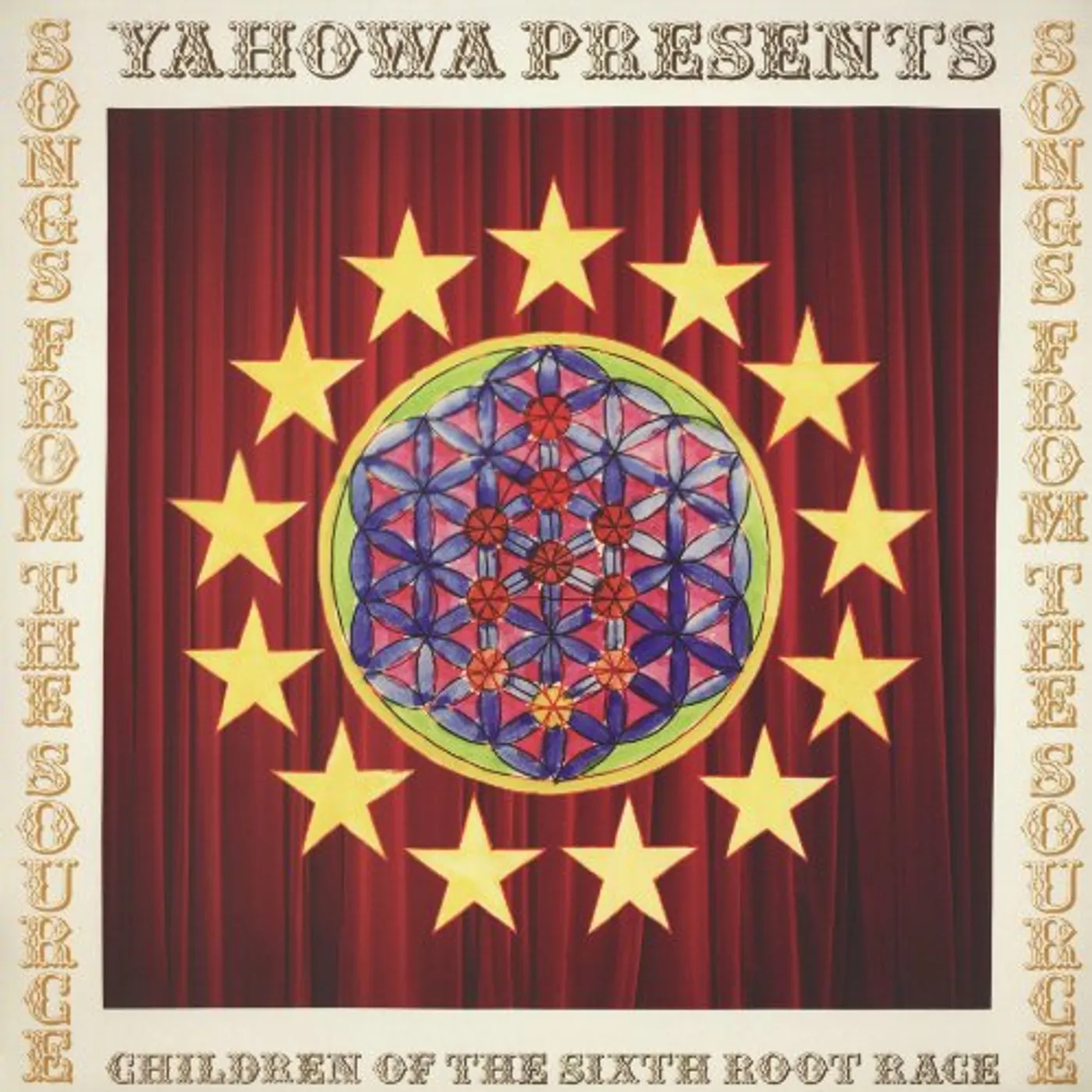 Children Of The Sixth Root Race Songs From The Source Vinyl Record