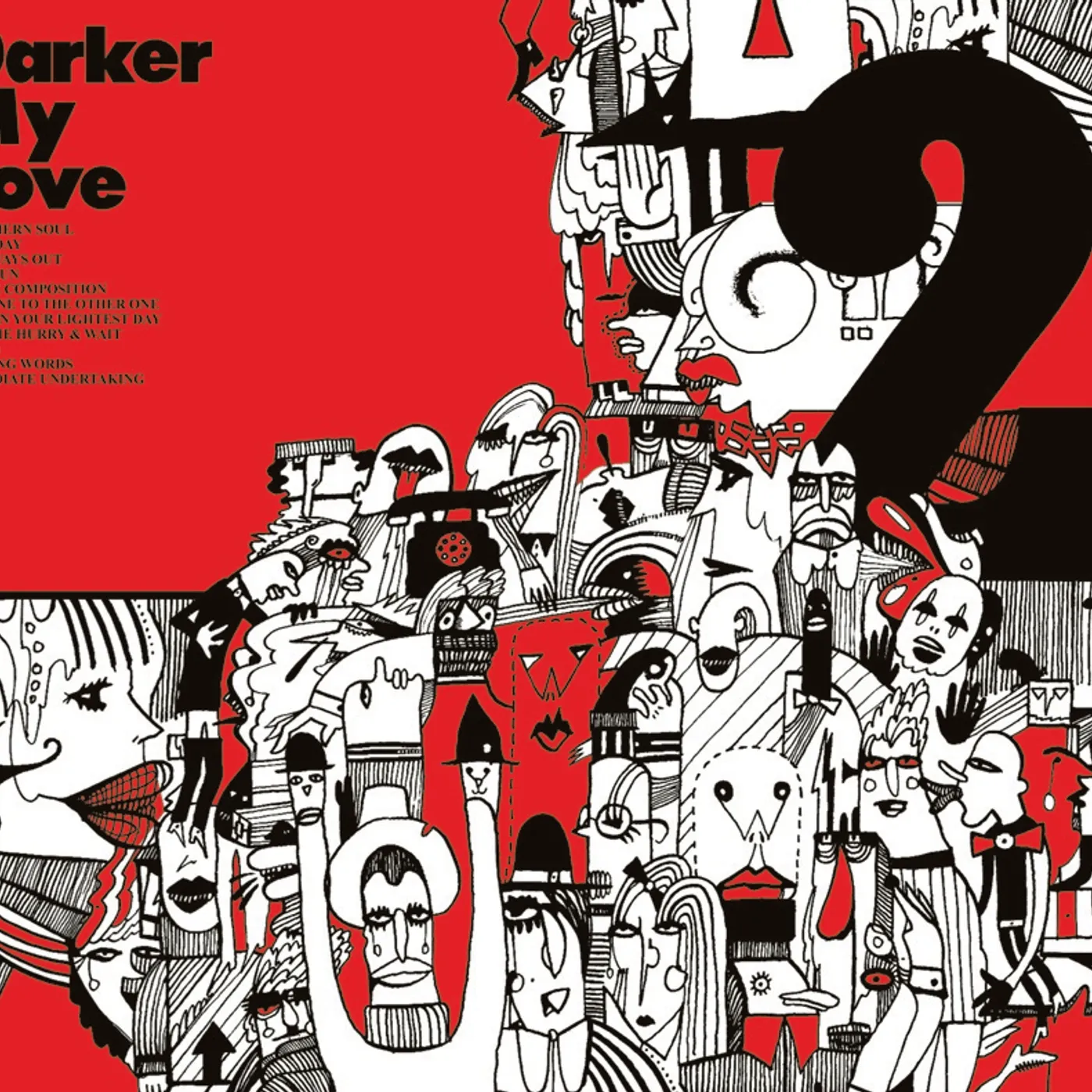 Darker My Love 2 Vinyl Record