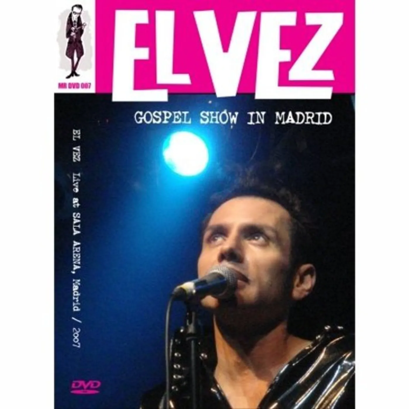 El Vez GOSPEL SHOW IN MADRID DVD