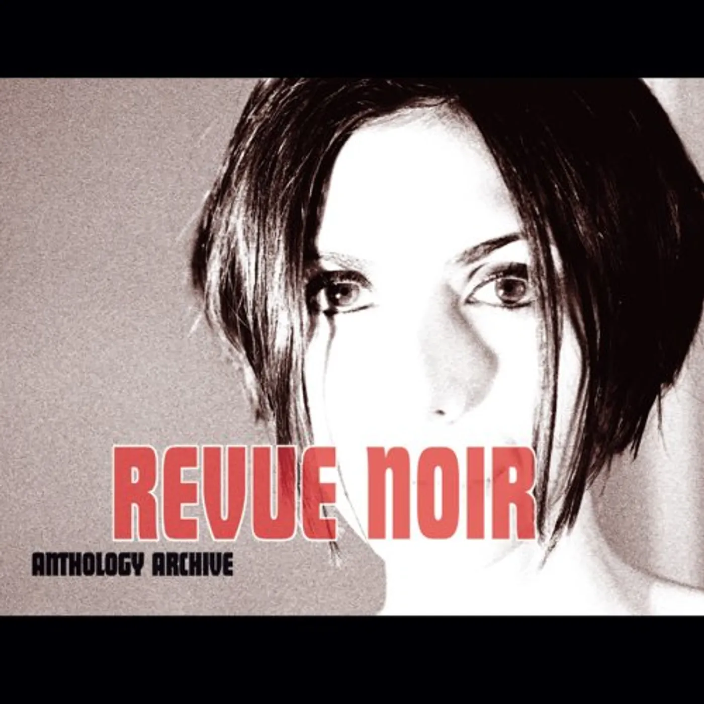 Revue Noir ANTHOLOGY ARCHIVE CD