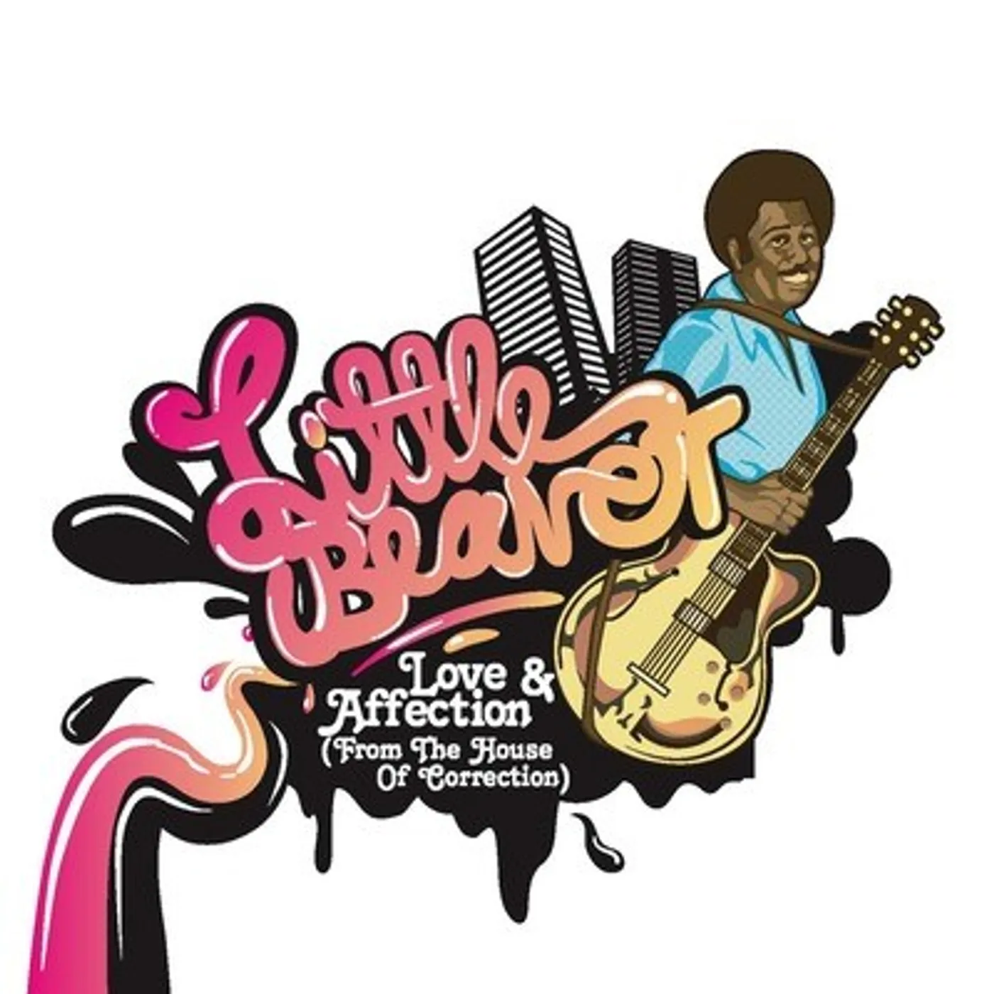 Little Beaver LOVE & AFFECTION CD