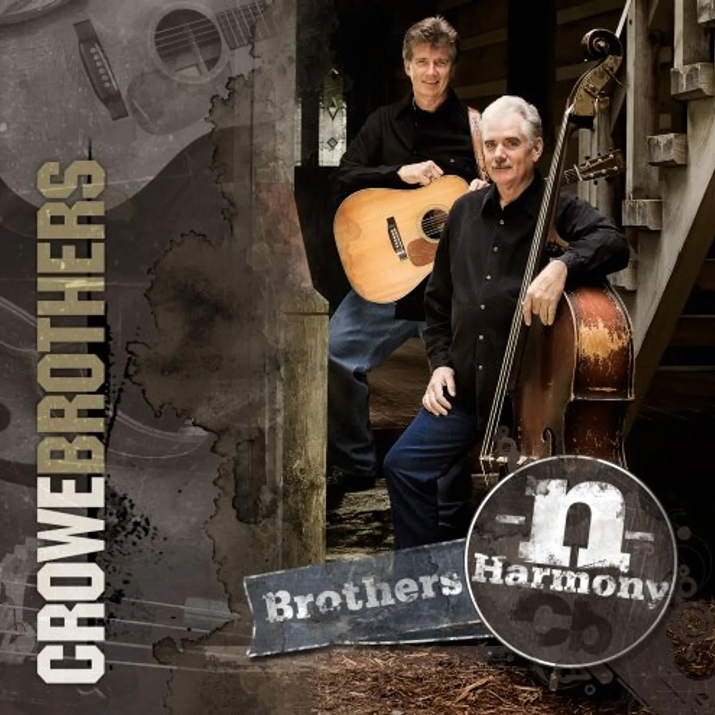 Crowe Brothers BROTHERS-N-HARMONY CD