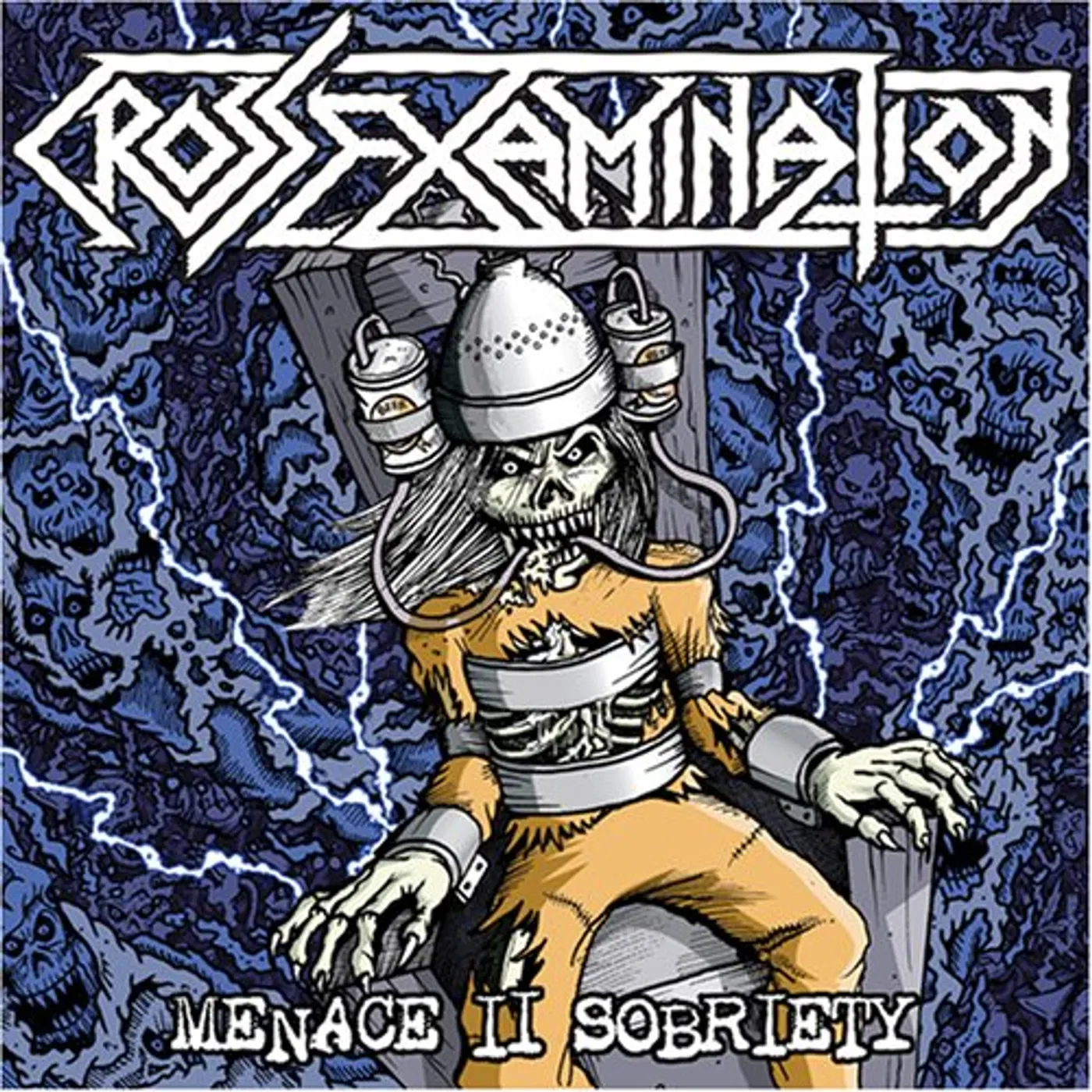 Cross Examination MENACE II SOBRIETY CD