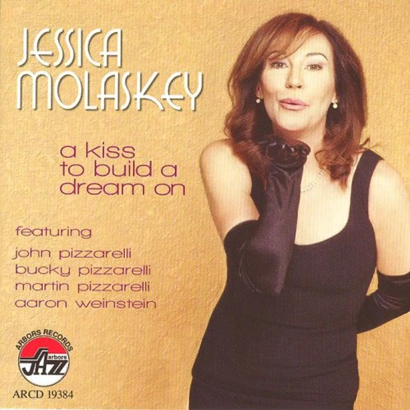 Jessica Molaskey KISS TO BUILD A DREAM ON CD