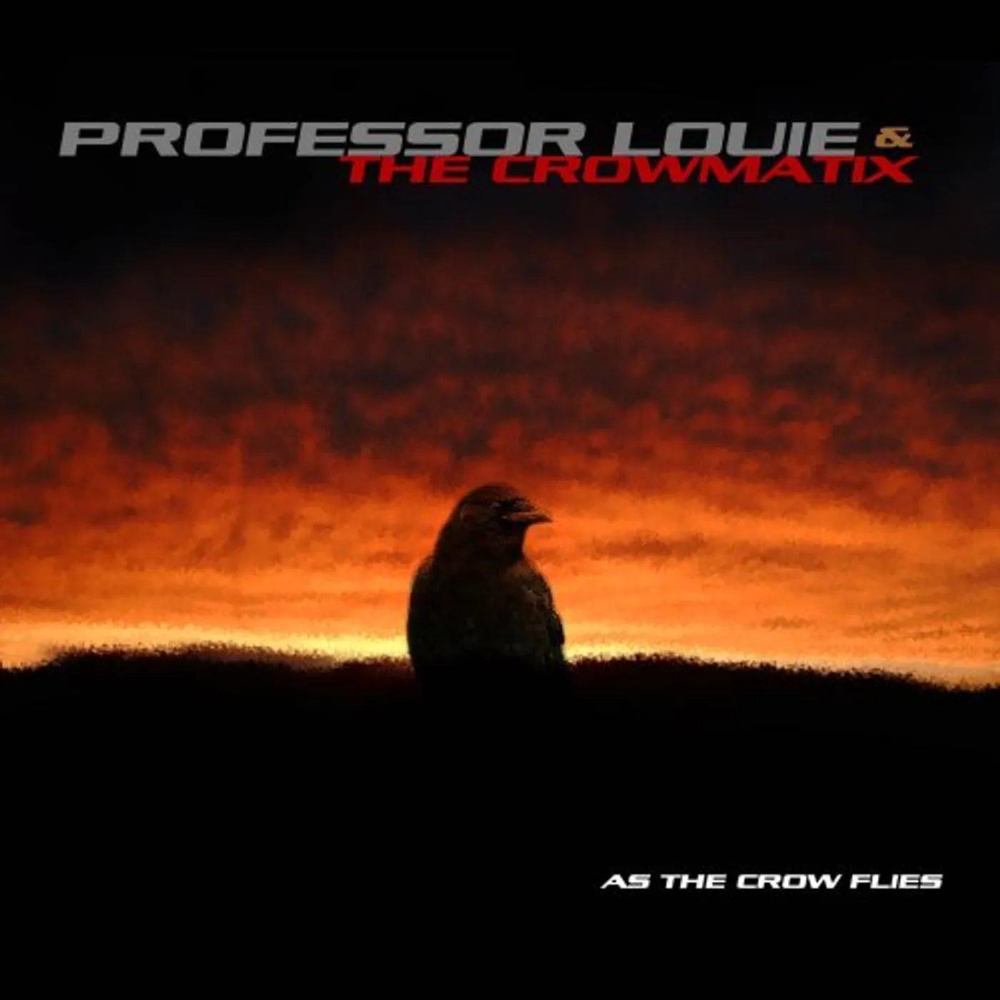Professor Louie & The Crowmatix AS THE CROW FLIES CD