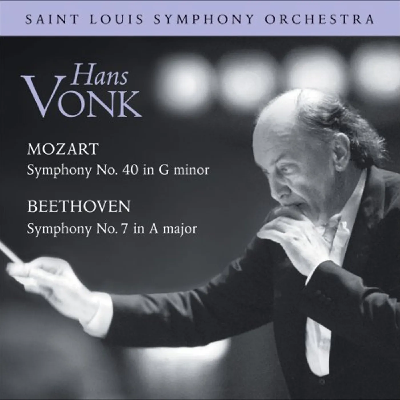 Saint Louis Symphony Orchestra Mozart/Beethoven: Symphony No 40, Symphony No 7 CD