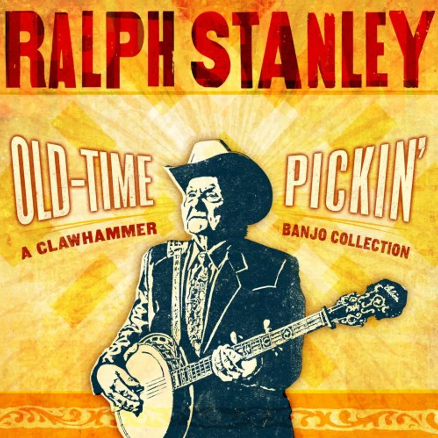 Ralph Stanley OLD-TIME PICKIN: CLAWHAMMER BANJO COLLECTION CD