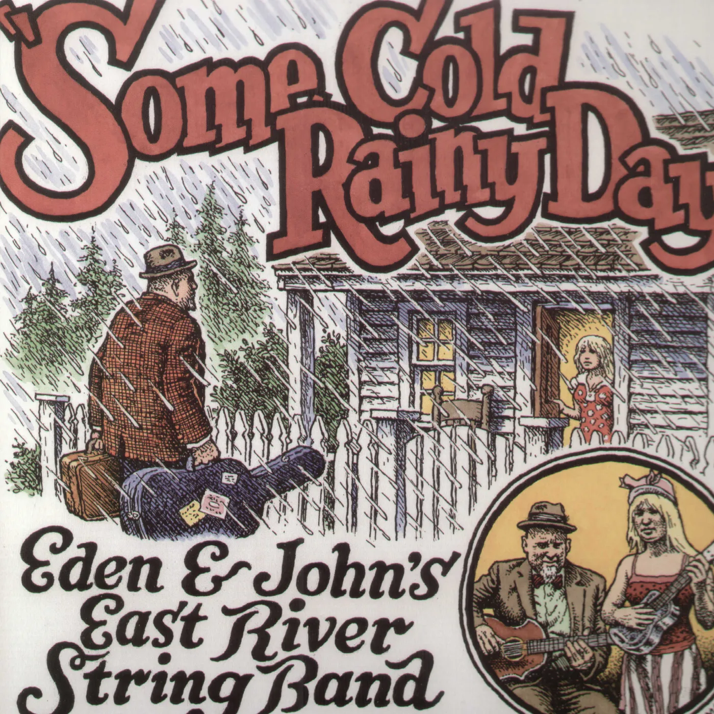 Eden & John's East River String Band Some Cold Rainy Day Vinyl Record