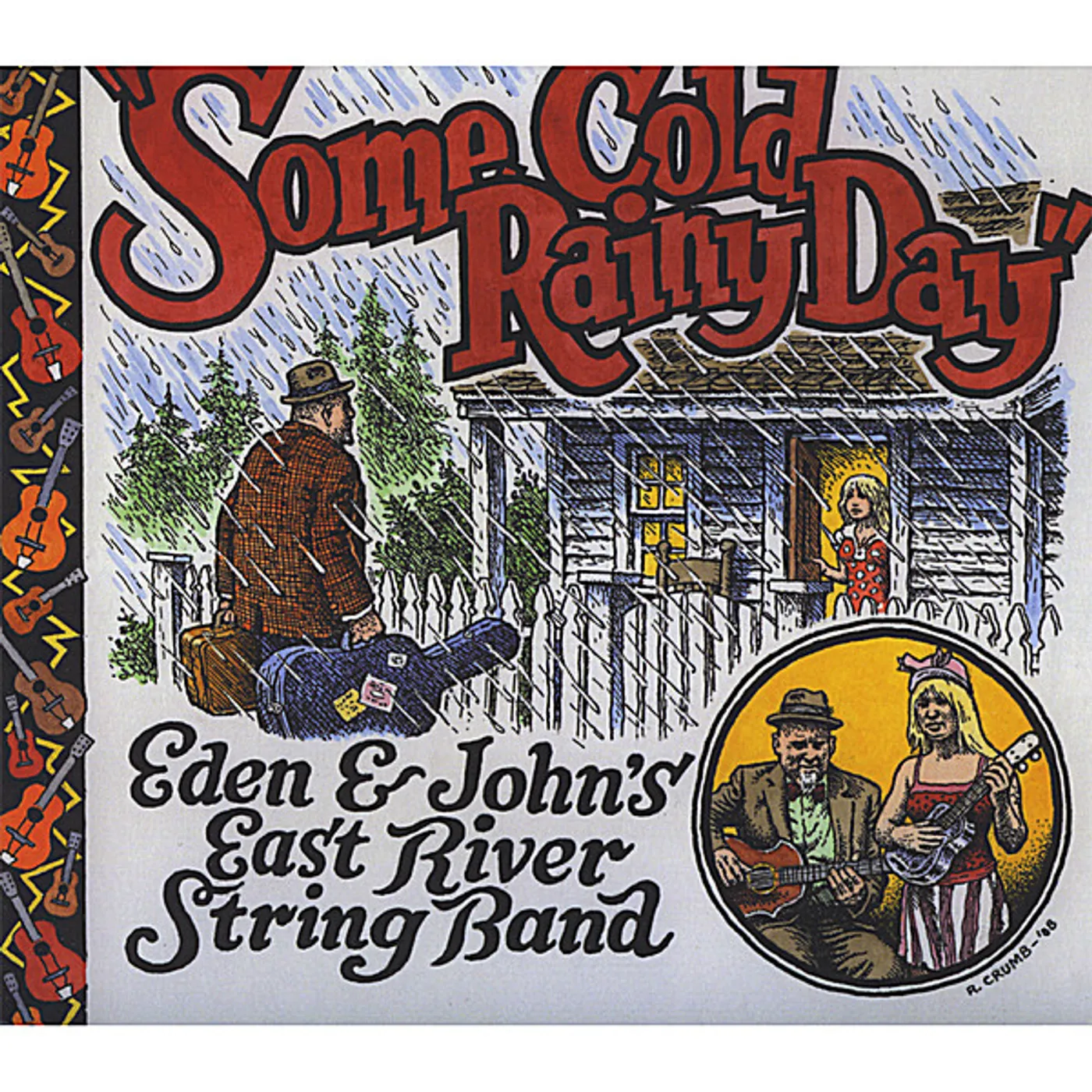 Eden & John's East River String Band SOME COLD RAINY DAY CD