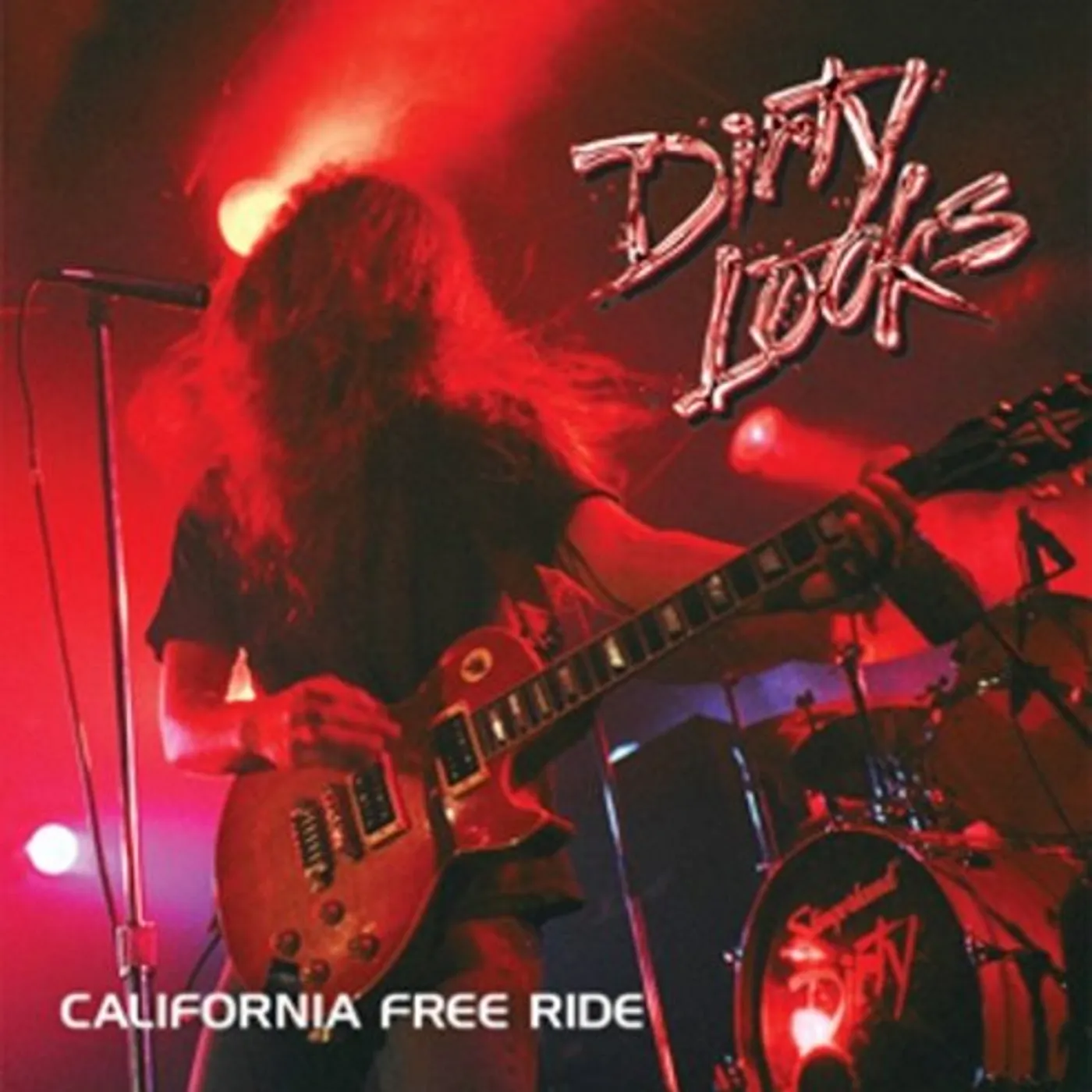 Dirty Looks CALIFORNIA FREE RIDE CD