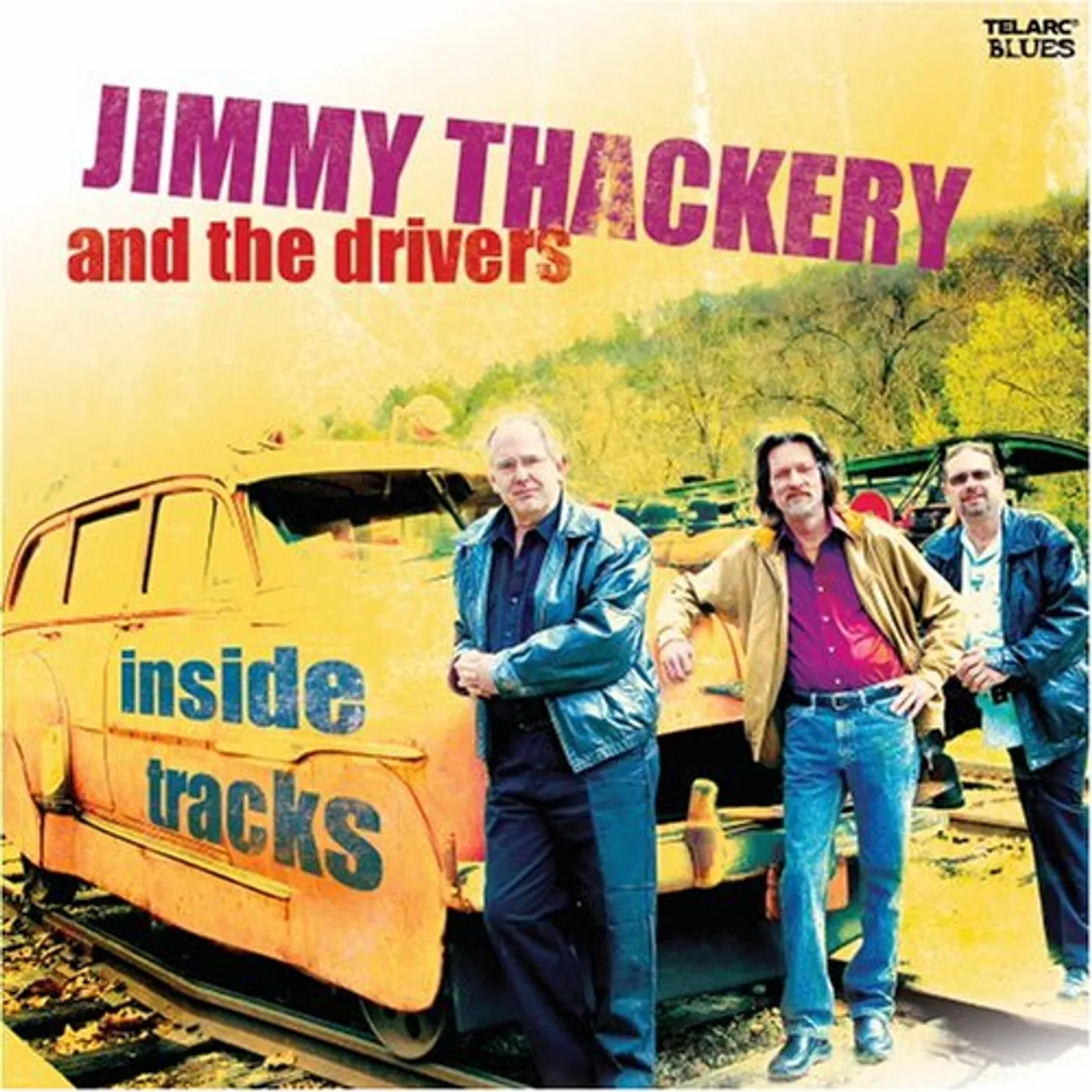 Jimmy Thackery And The Drivers INSIDE TRACKS CD